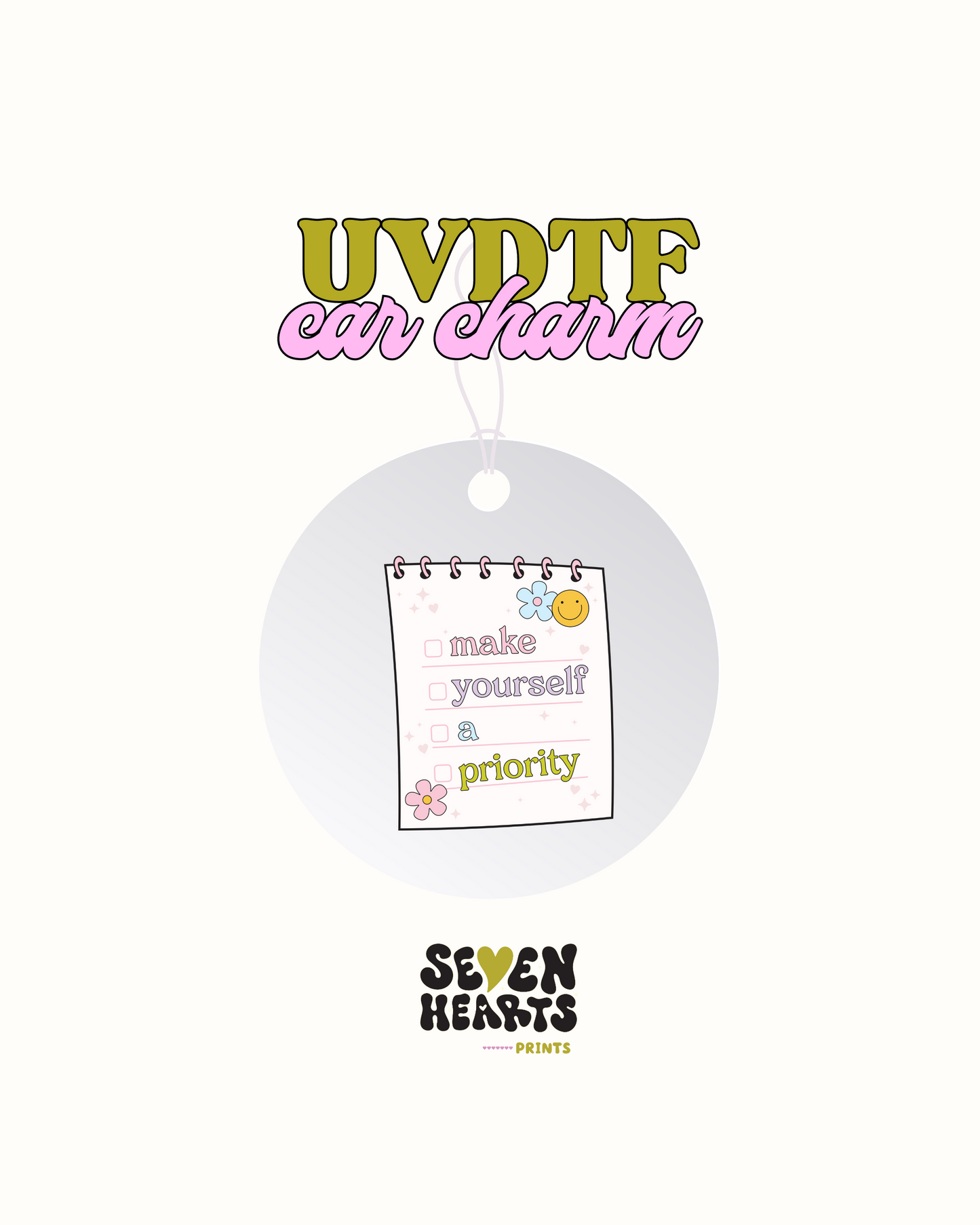 Make yourself a priority - Car Charm Decal