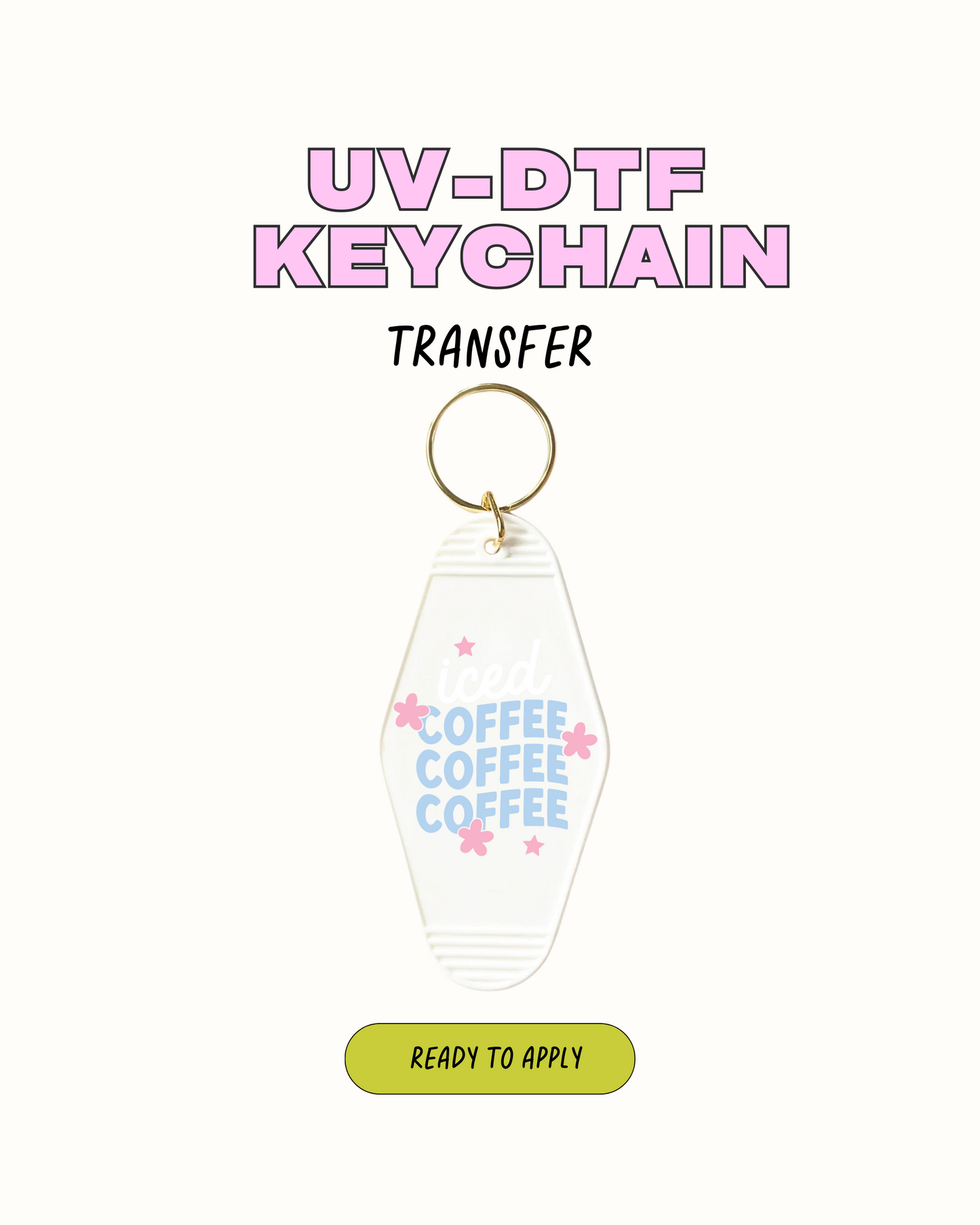 Iced coffee - UVDTF Keychain