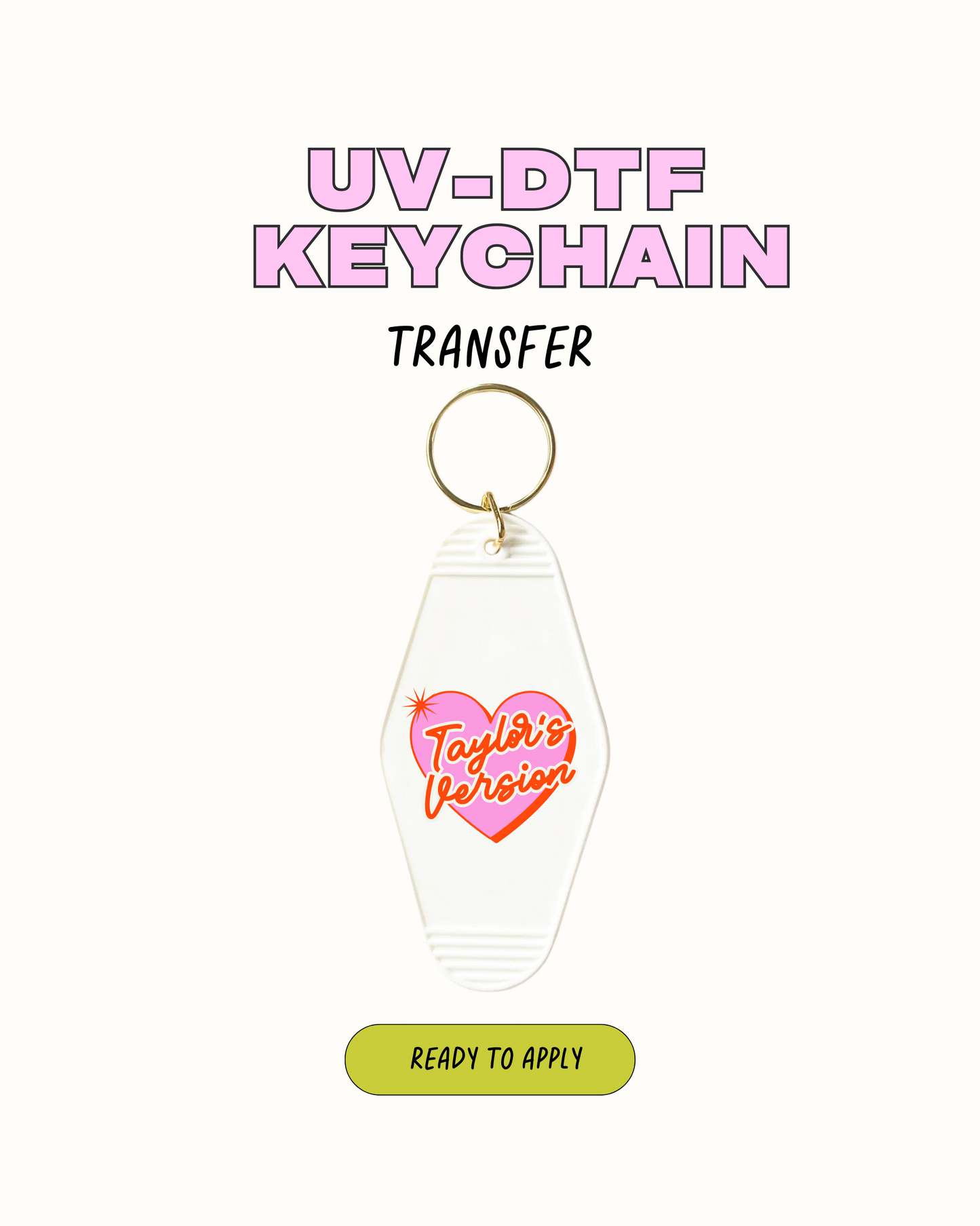 Taylor's Version - UVDTF Keychain