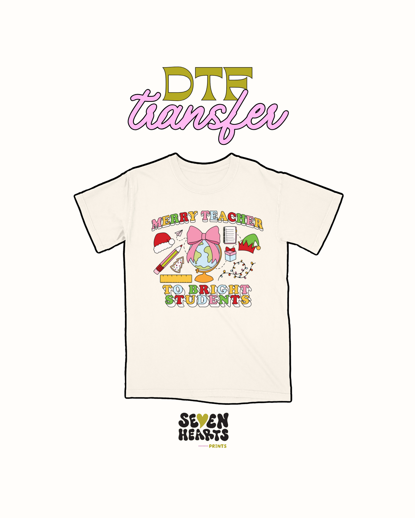 Merry teacher to bright student - DTF Transfer