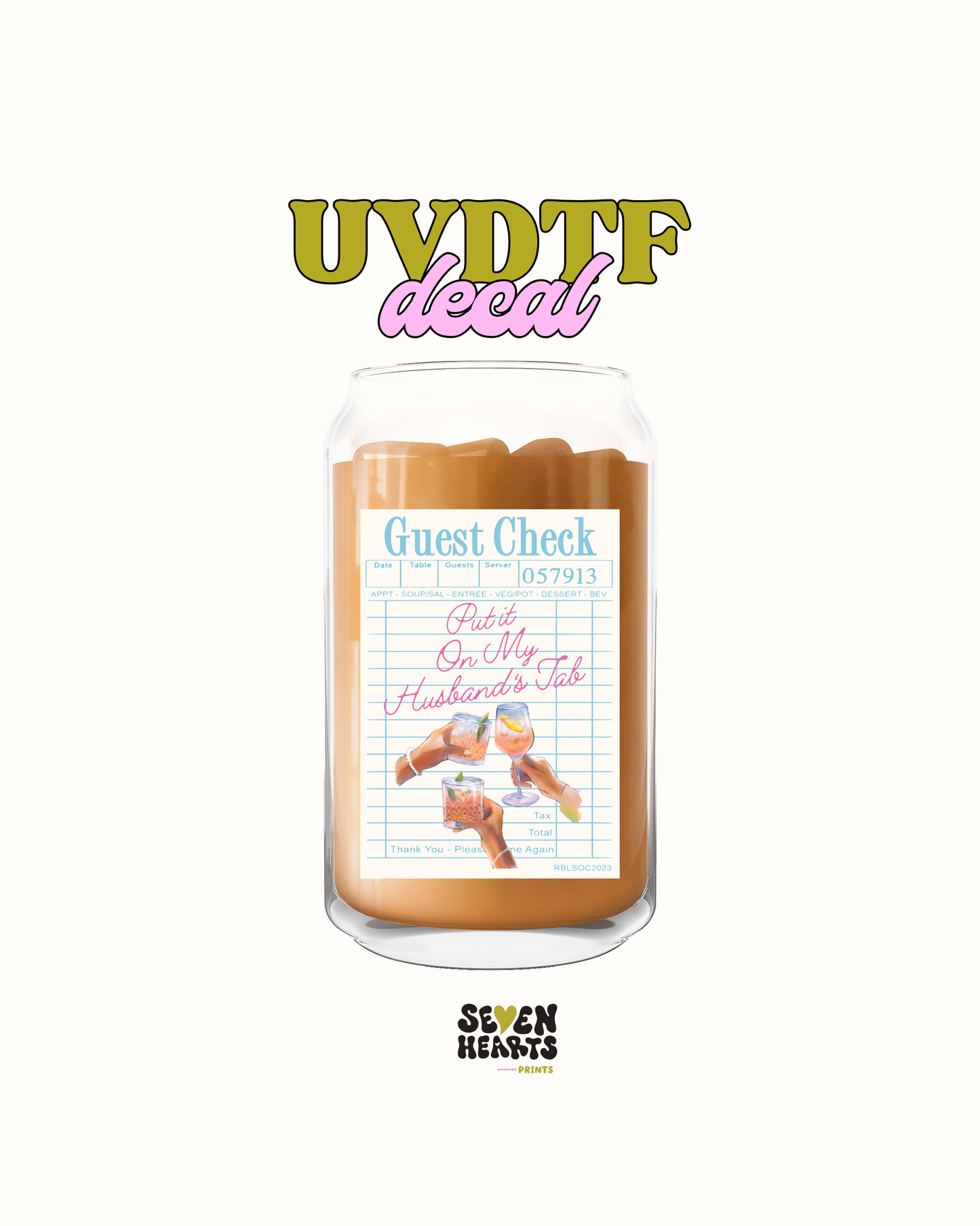 Put it on your husband tab - UVDTF