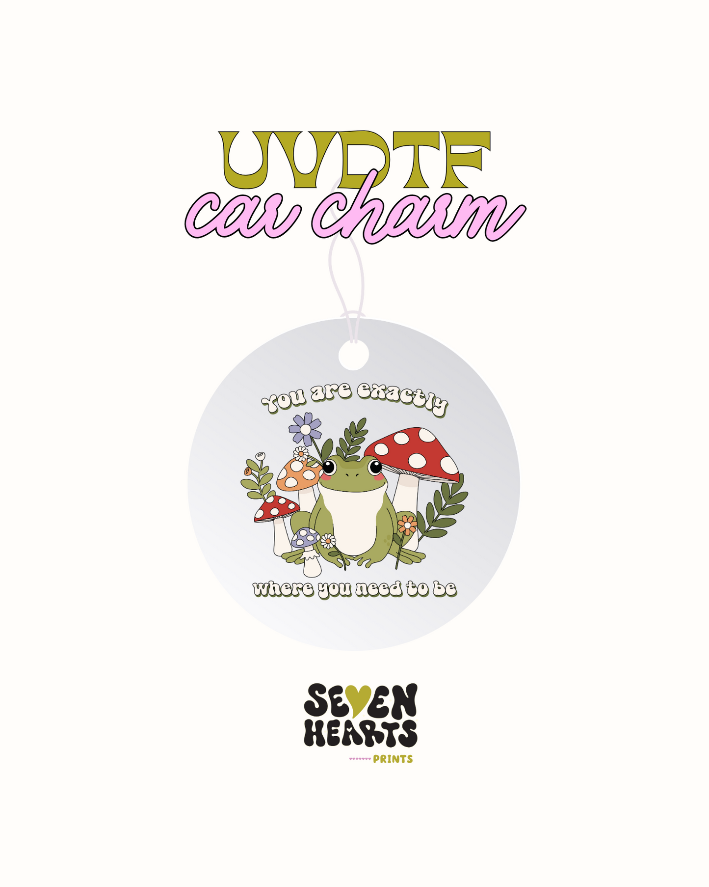 You're exactly were you need to be - Car Charm Decal UVDTF