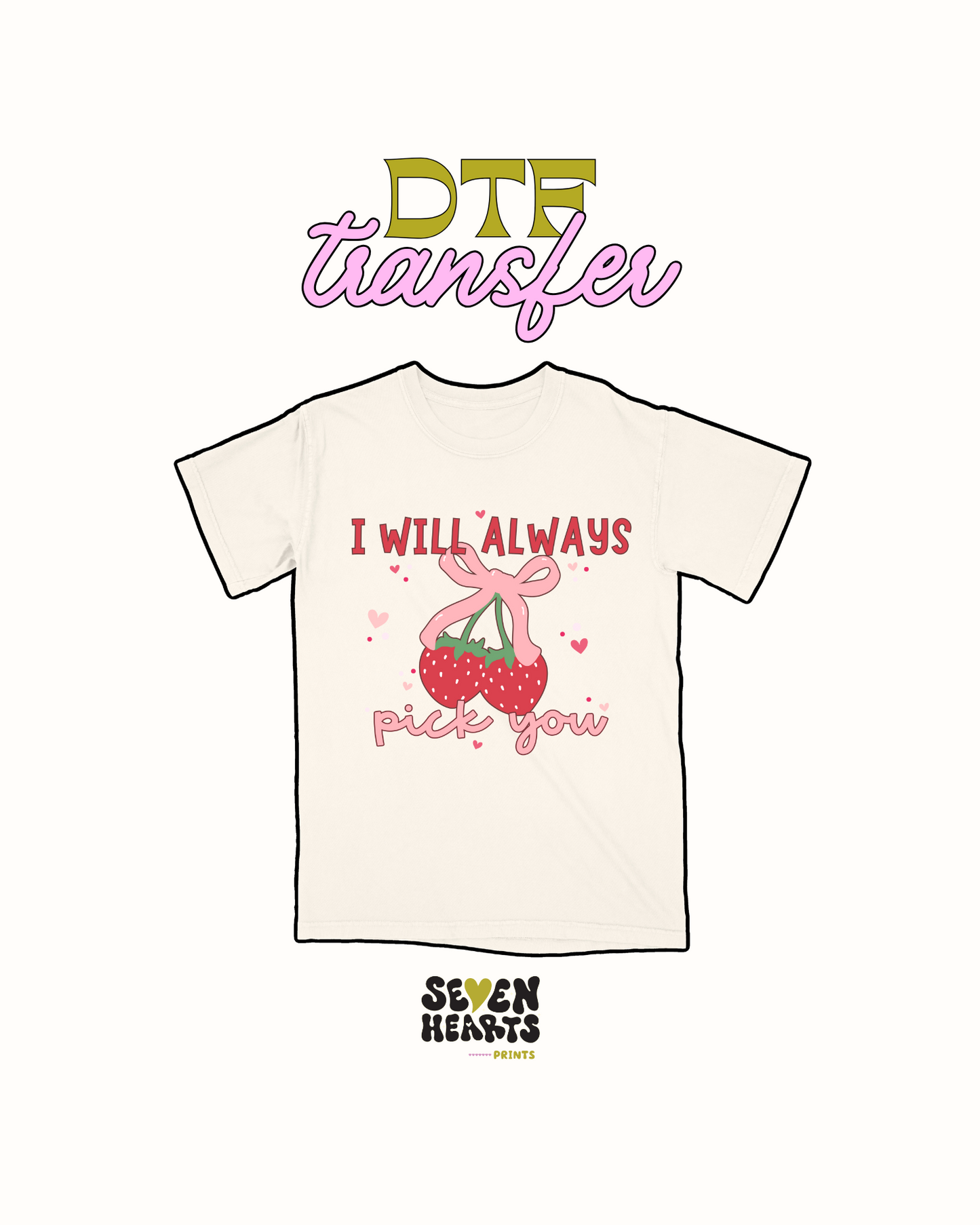 In will always pick you - DTF Transfer