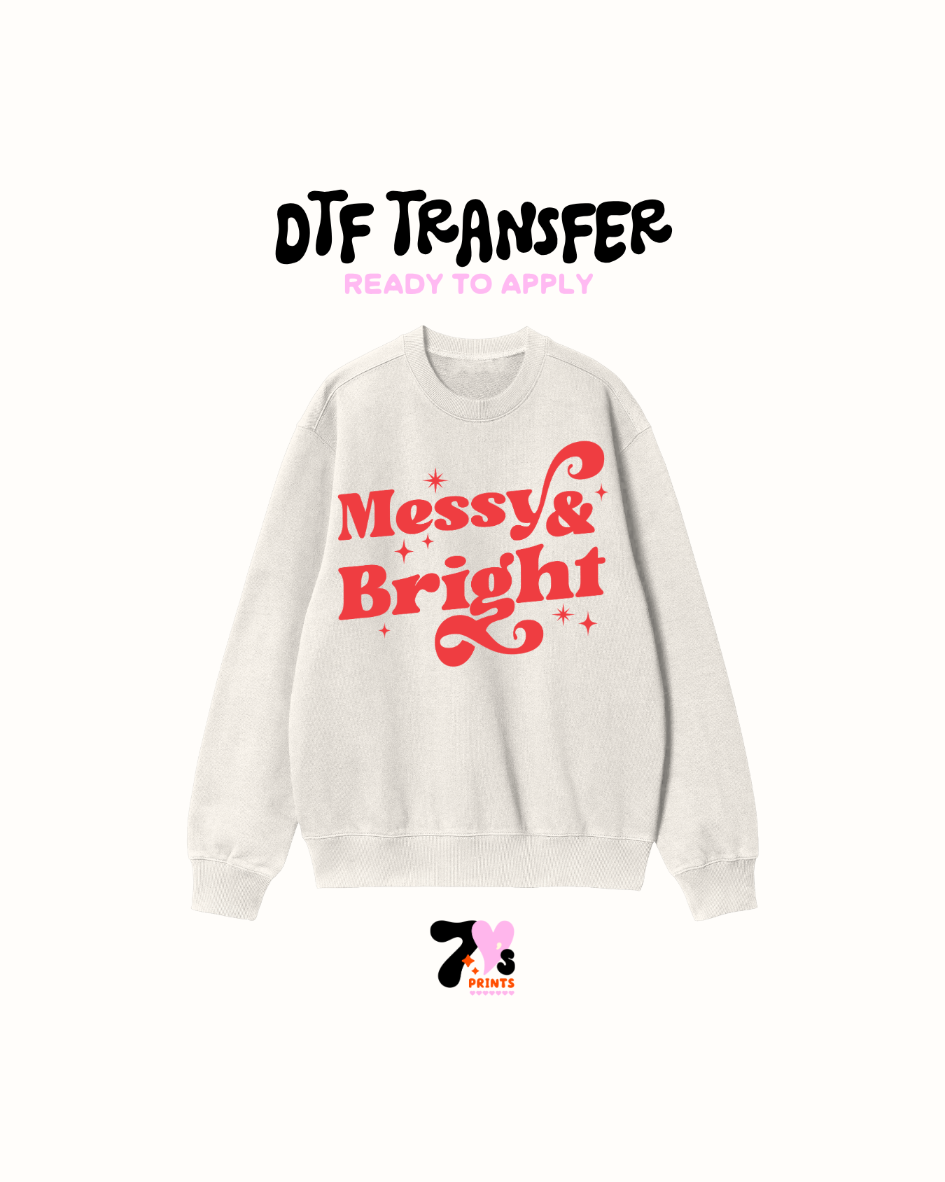 Messy bright - DTF Transfers