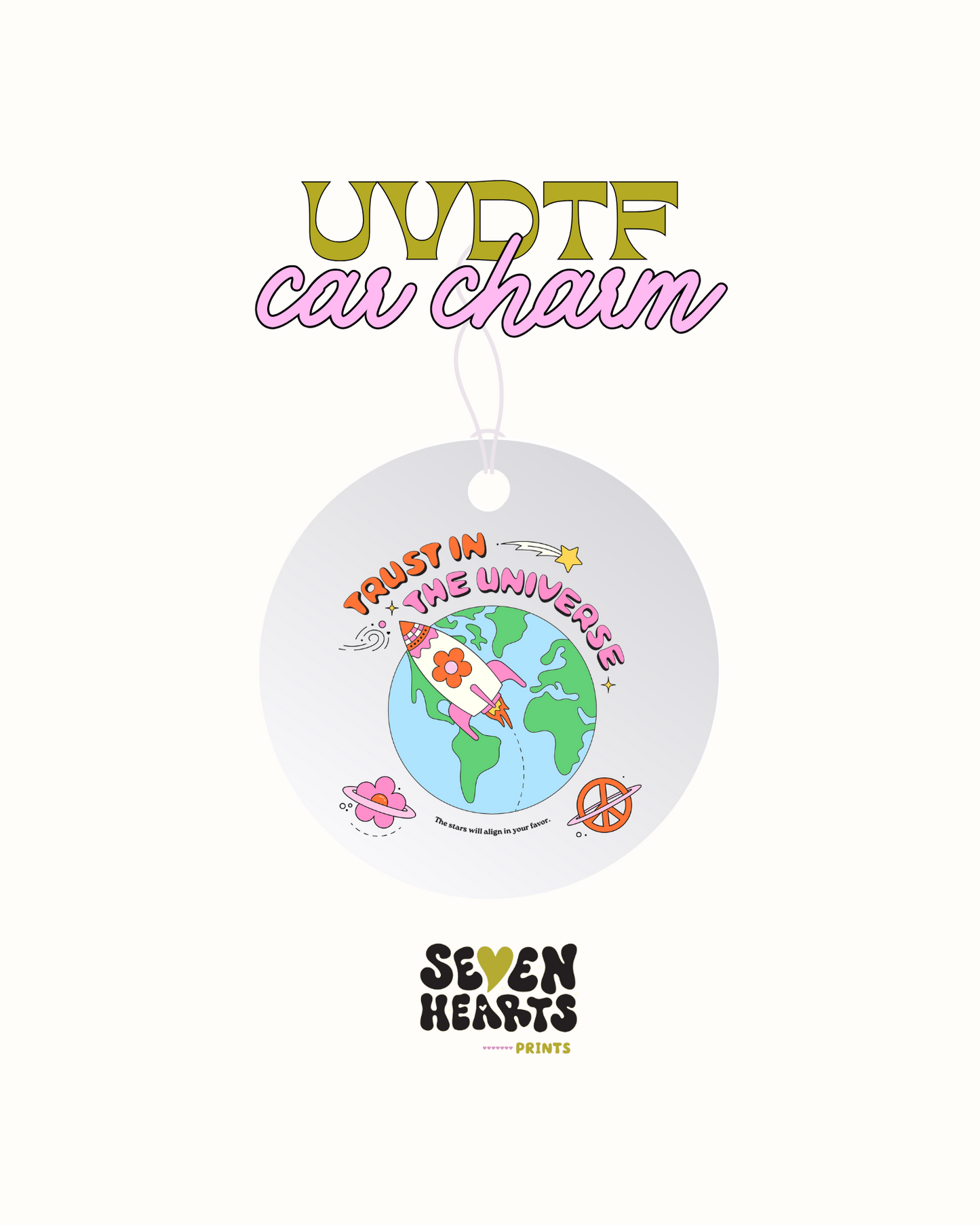 Trust in the universe - Car Charm Decal UVDTF