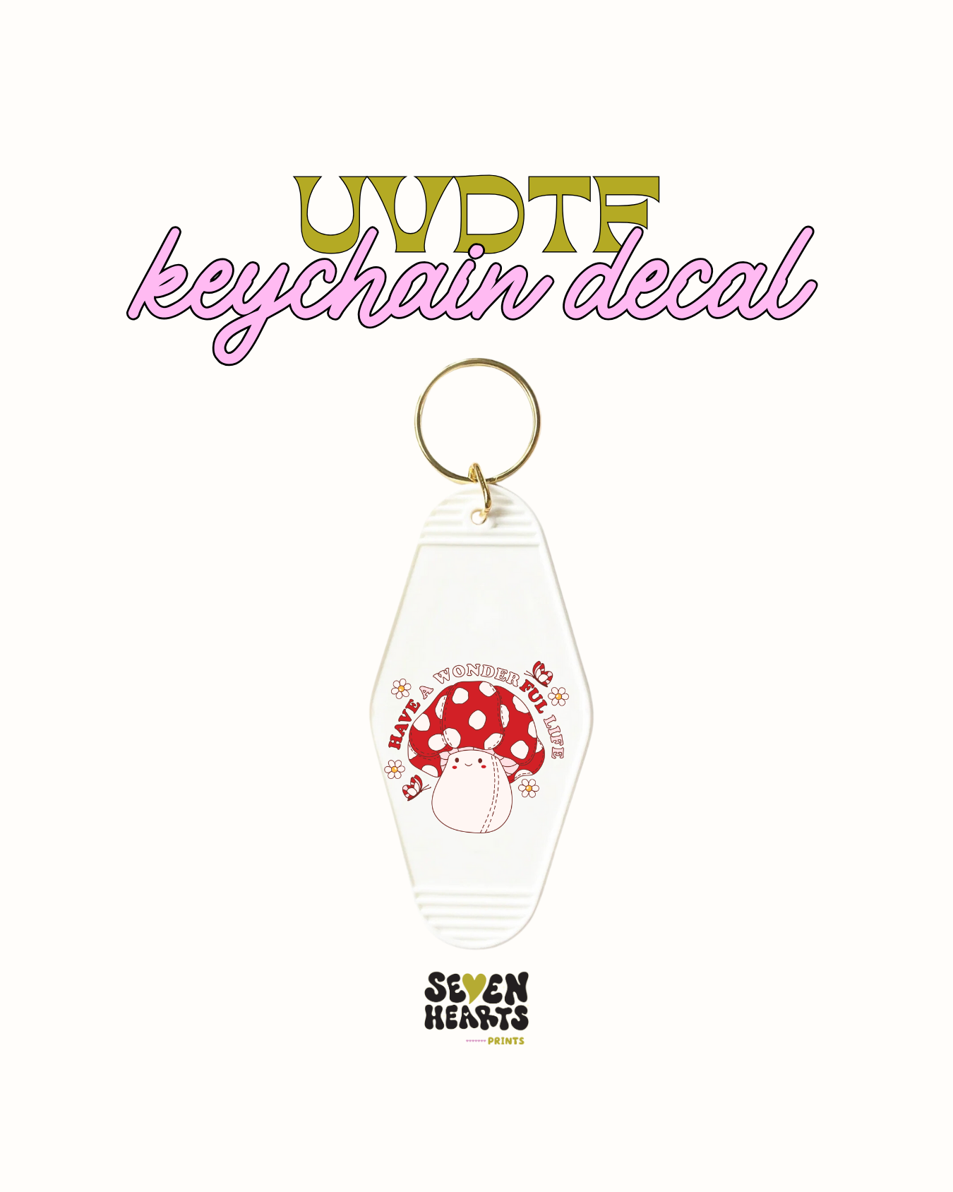 Have a wonderful life - UVDTF Keychain
