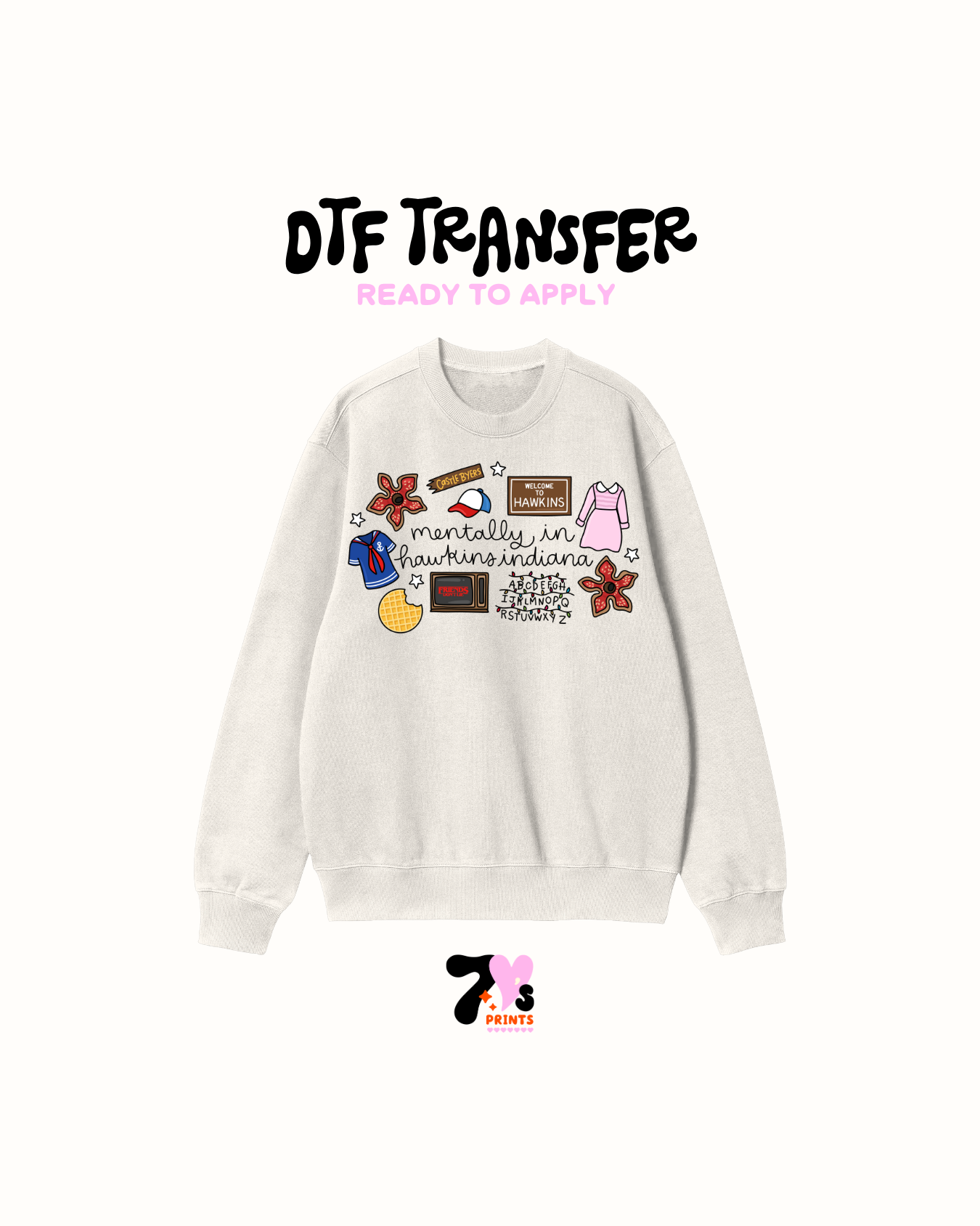 Mentally in Hawkins idiana- DTF Transfers