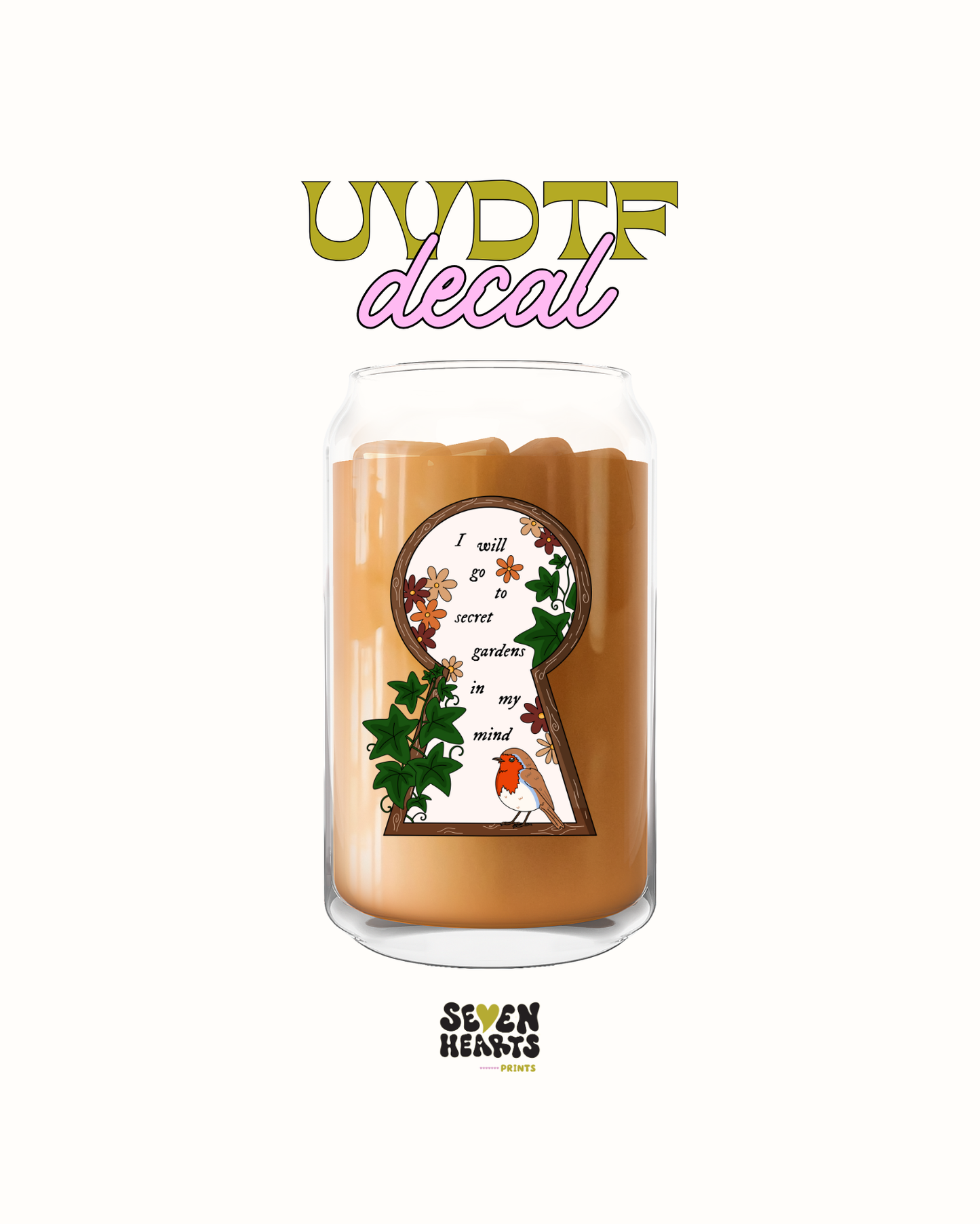 I will go secret garden - UVDTF Decal