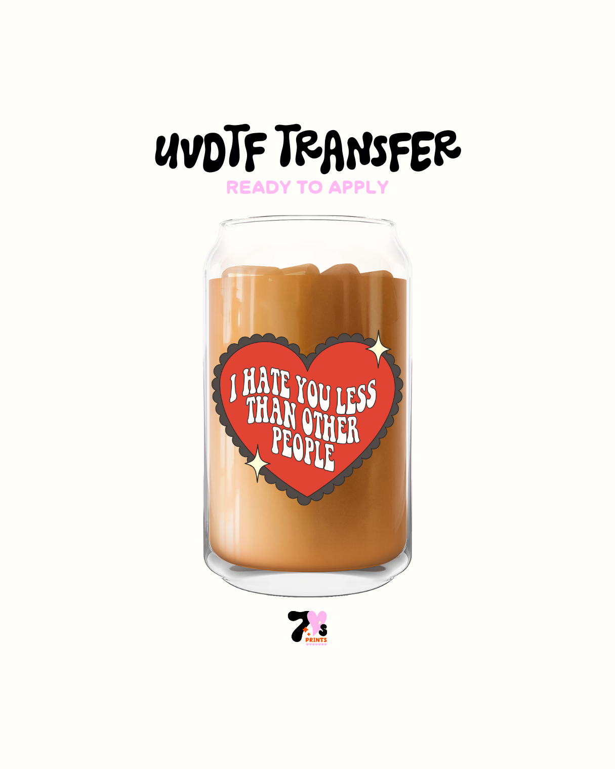 I hate you less than other people - UVDTF Decal