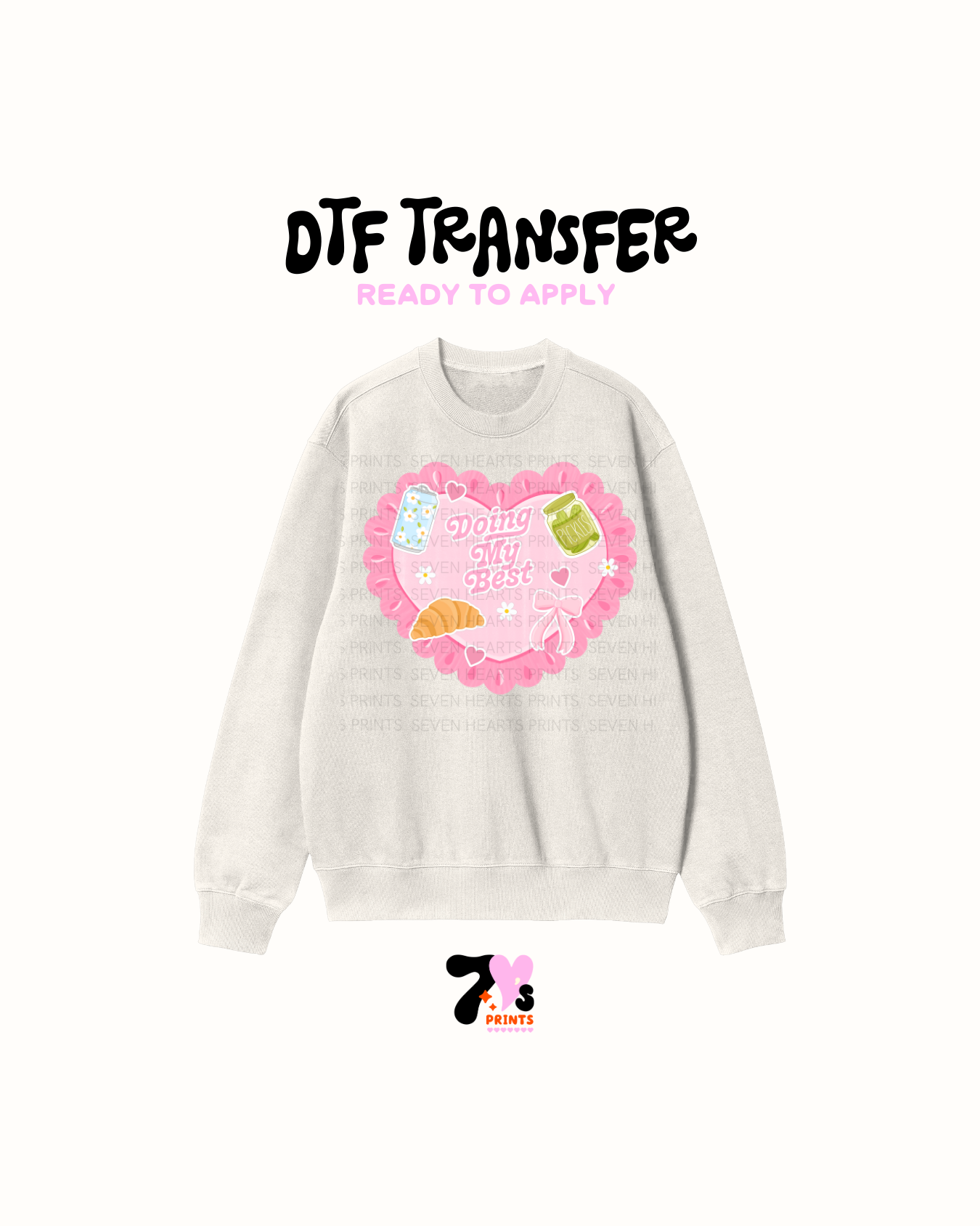Doing my Best Heart - DTF Transfers