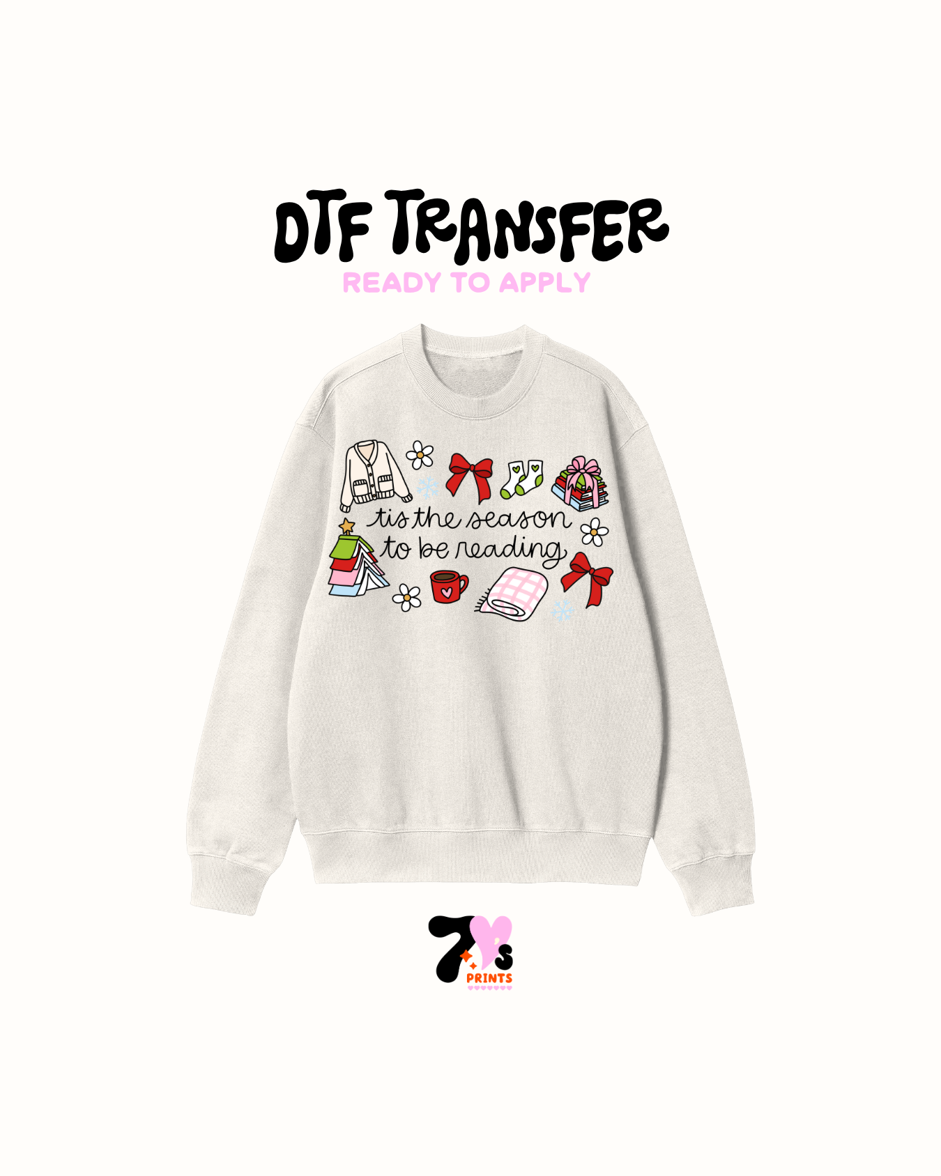 Tis season to be ready - DTF Transfers