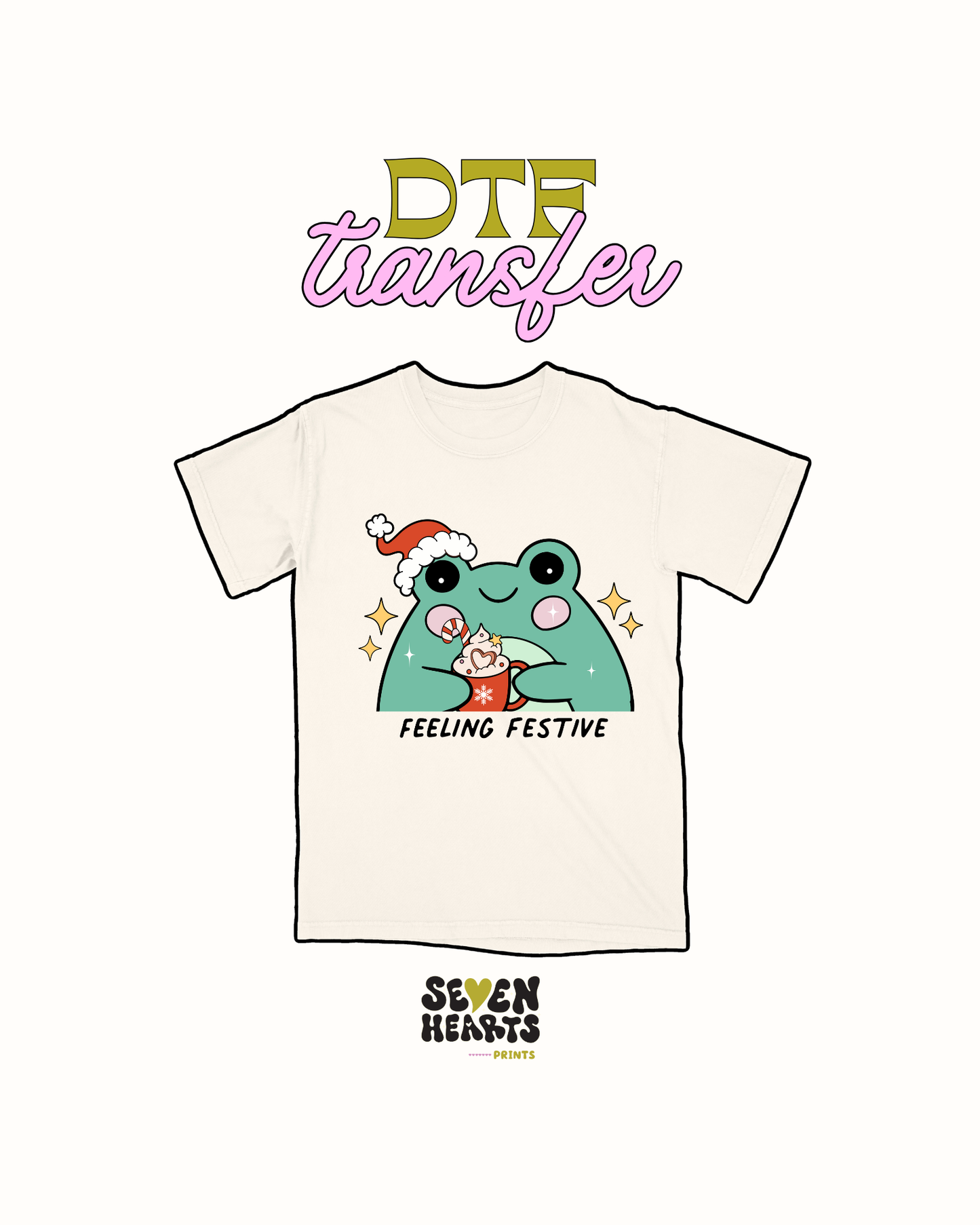 Feeling festive - DTF Transfer