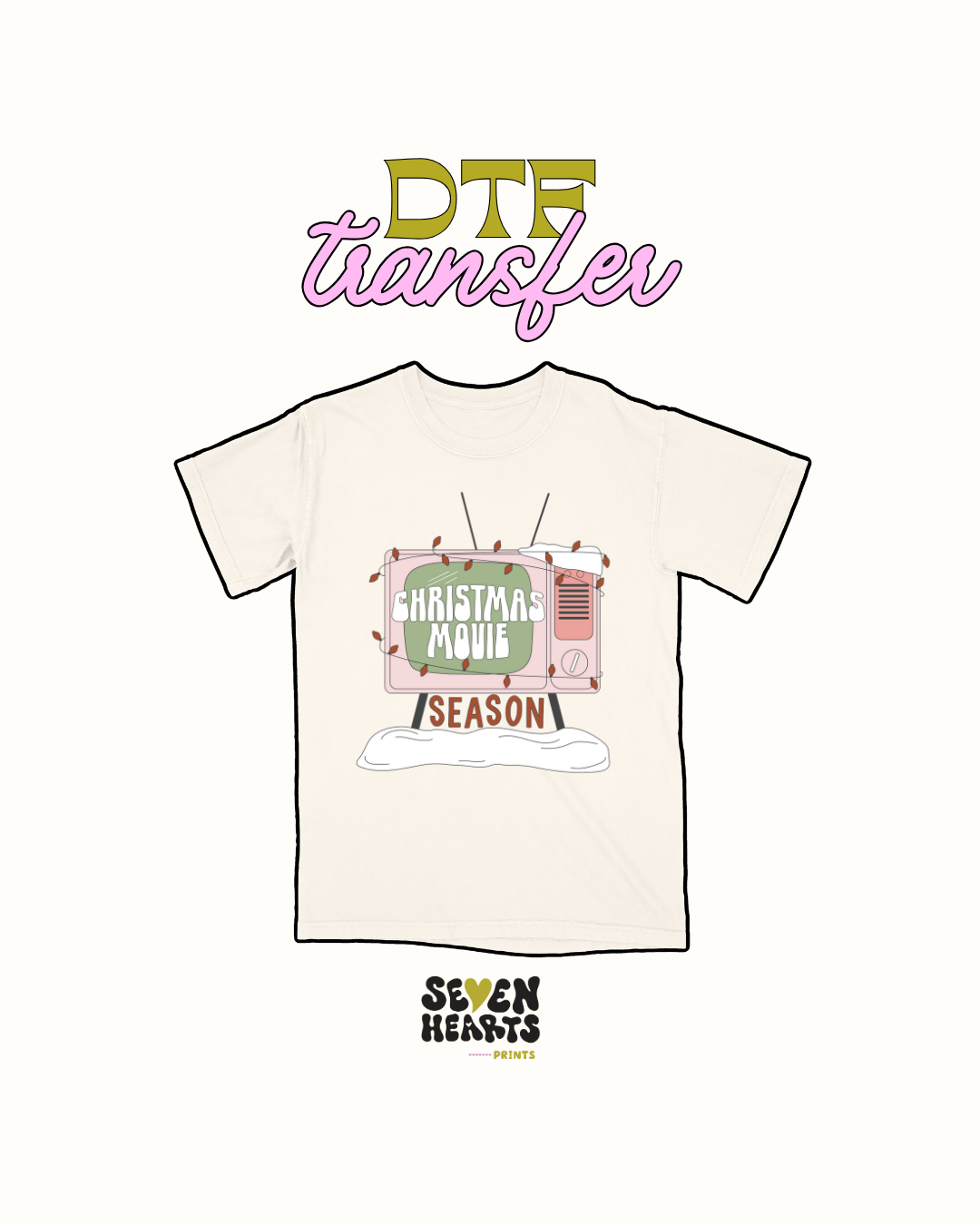 Christmas movie season - DTF Transfer