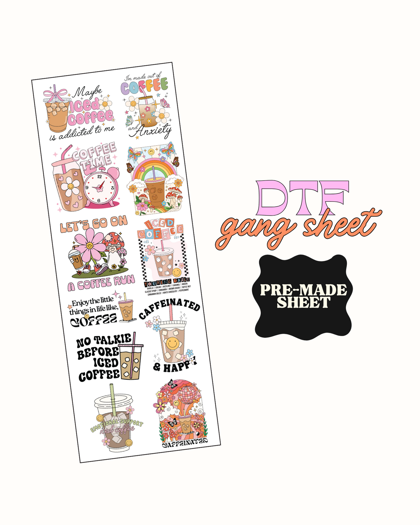 Iced coffee - Pre Made DTF Gang sheet