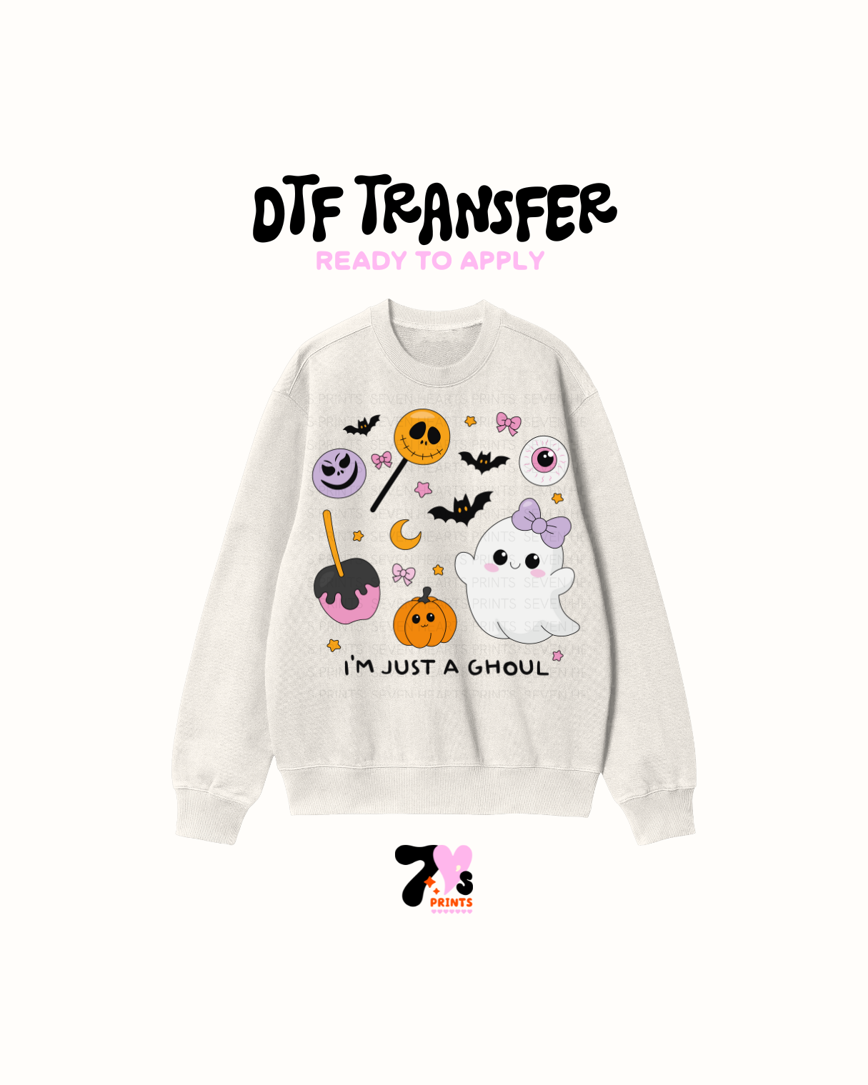 Im just a Ghoul - DTF Transfers