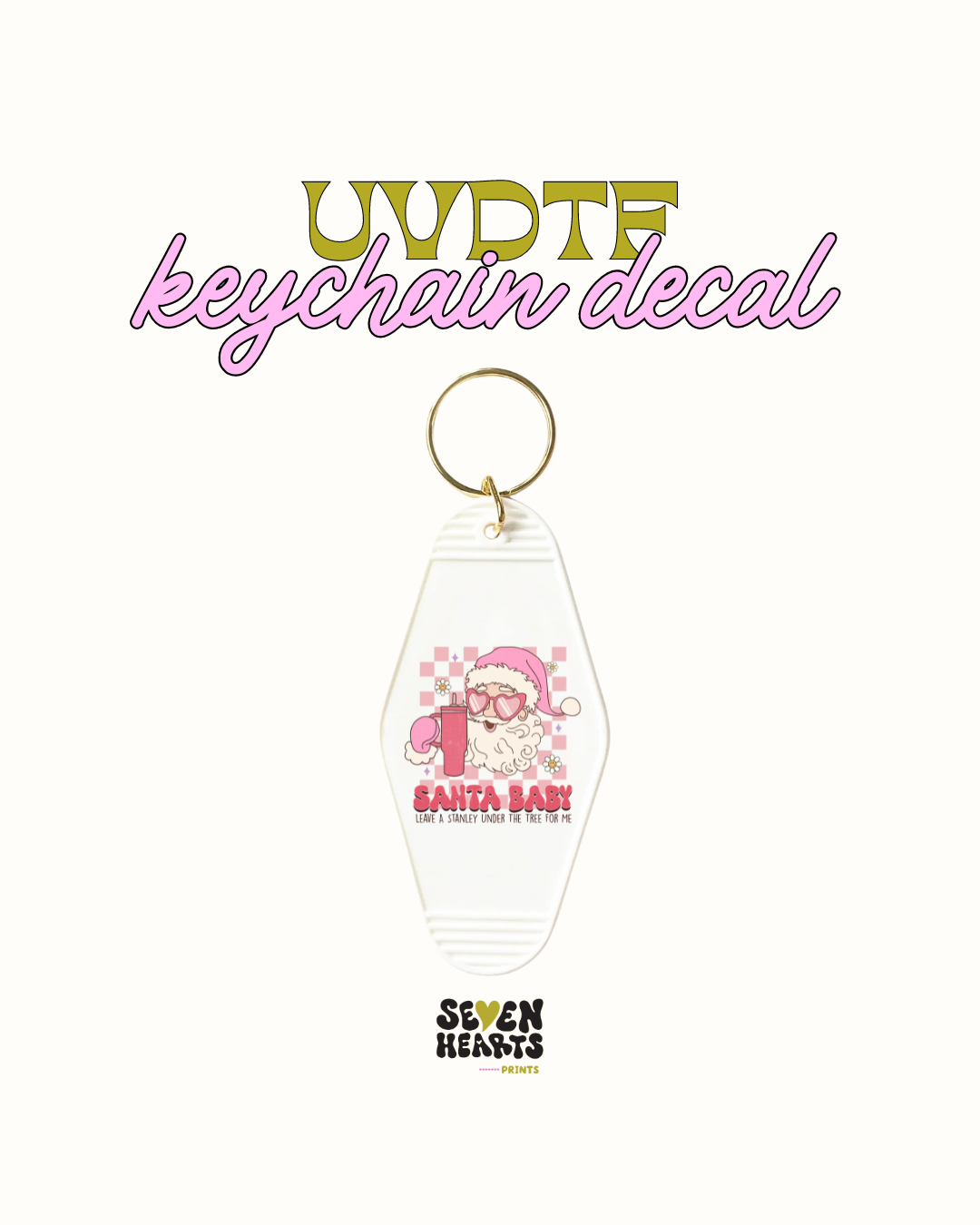 Santa baby all I want is a Stanley - Keychain Decal Set of 5 UVDTF