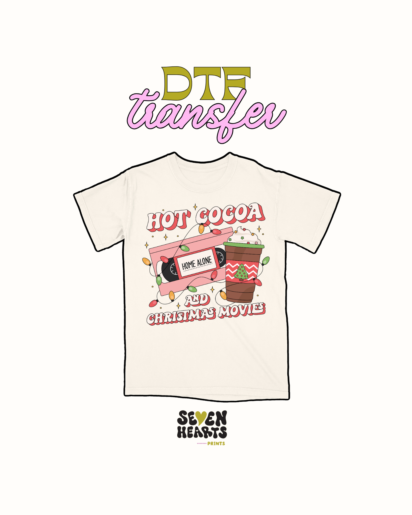 Hot cocoa and xmas movies - DTF Transfer