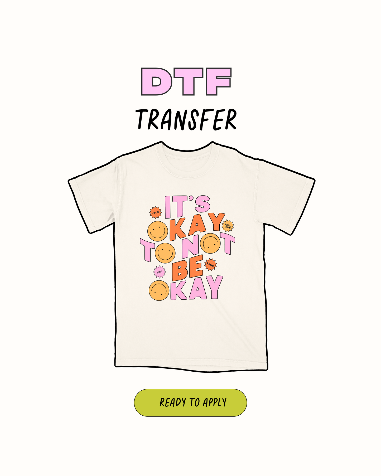 Its ok - DTF Transfer