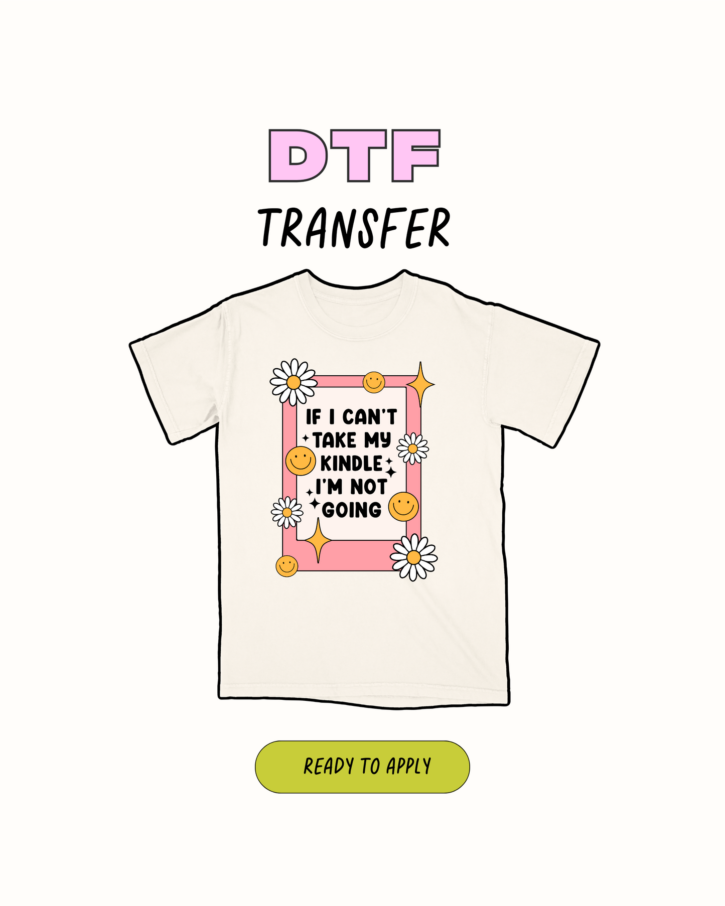 im not going - DTF Transfer