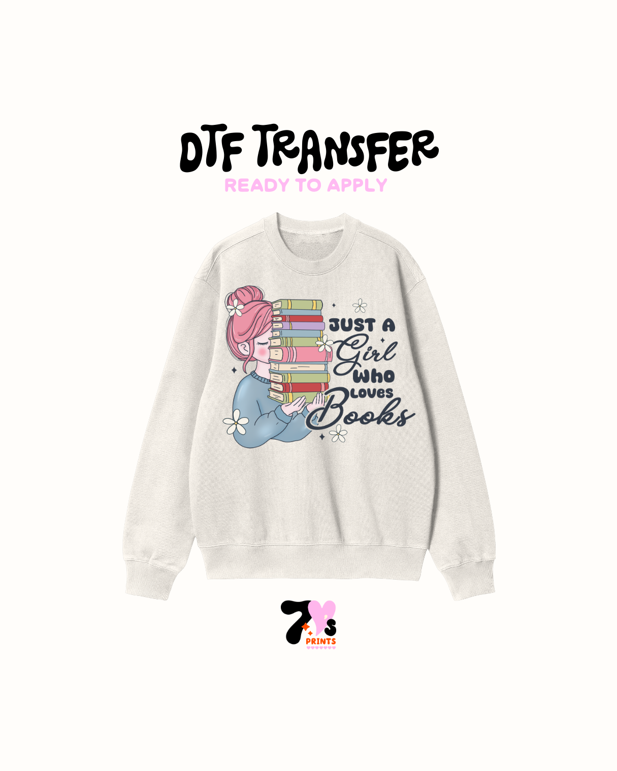 Just a girl who loves books - DTF Transfer