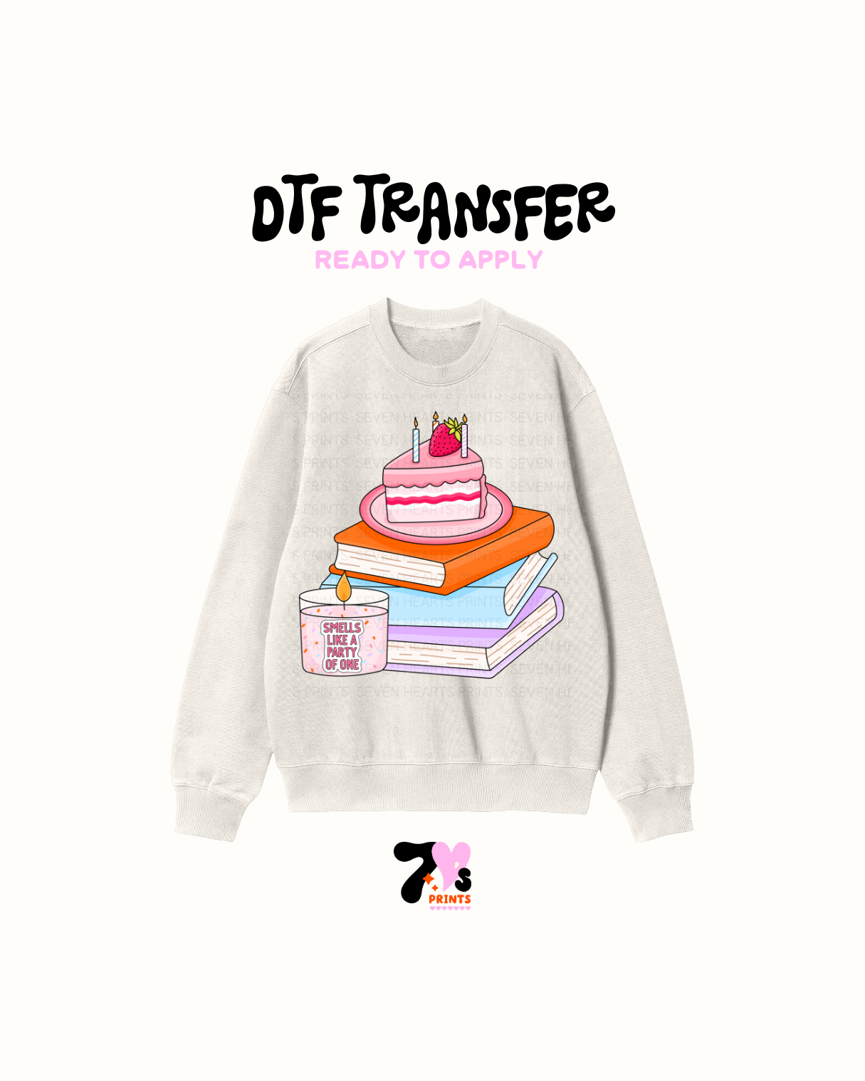 Smell like a party of one - DTF Transfers