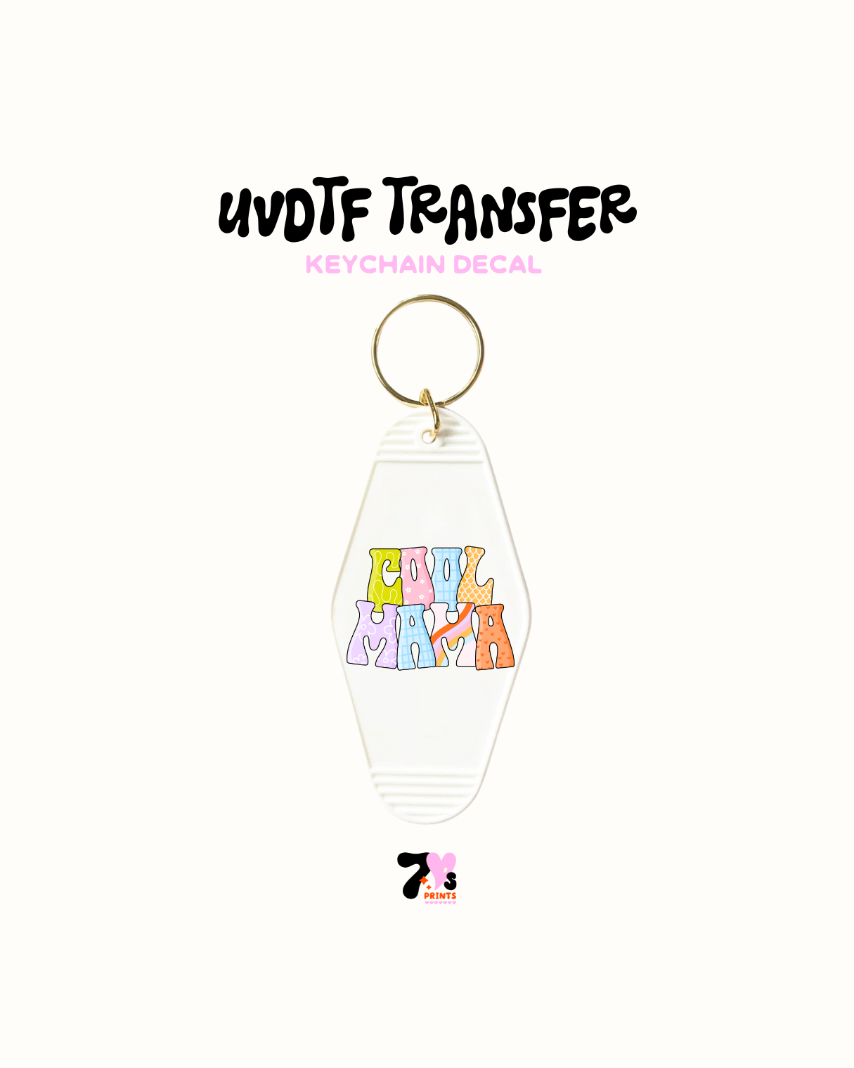 Cool Mama - UVDTF Keychain