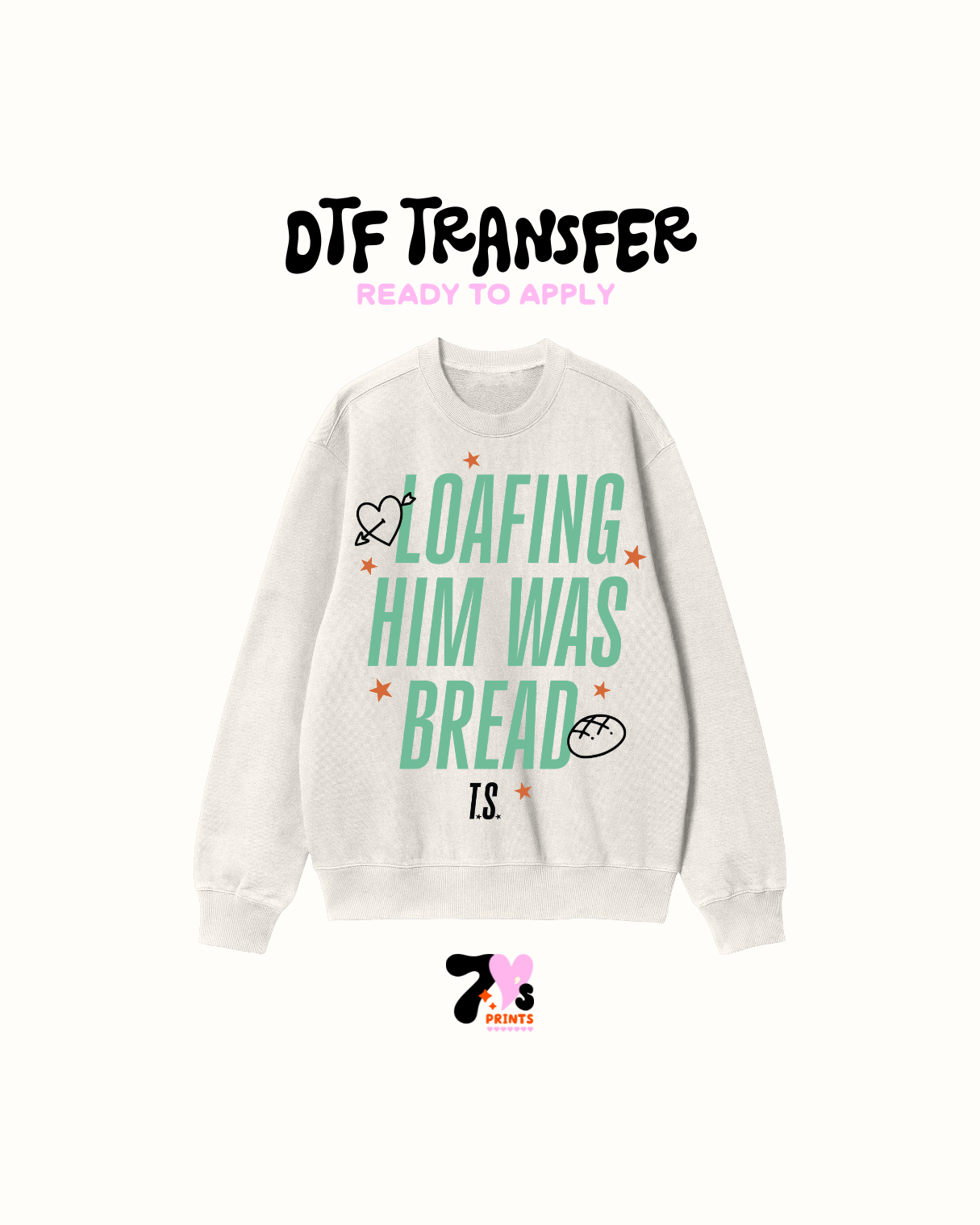 Loafing hime was bread - DTF Transfers