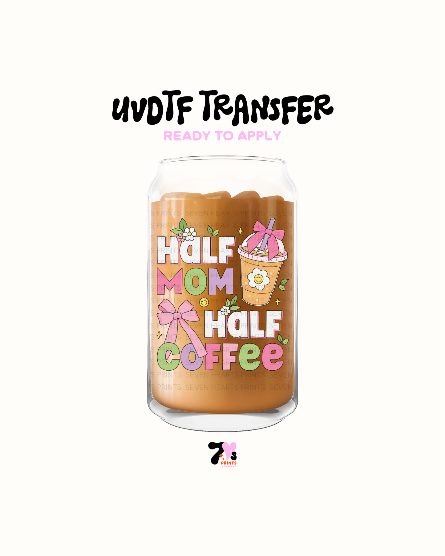 Half mom half coffee (bow) - UVDTF Decal