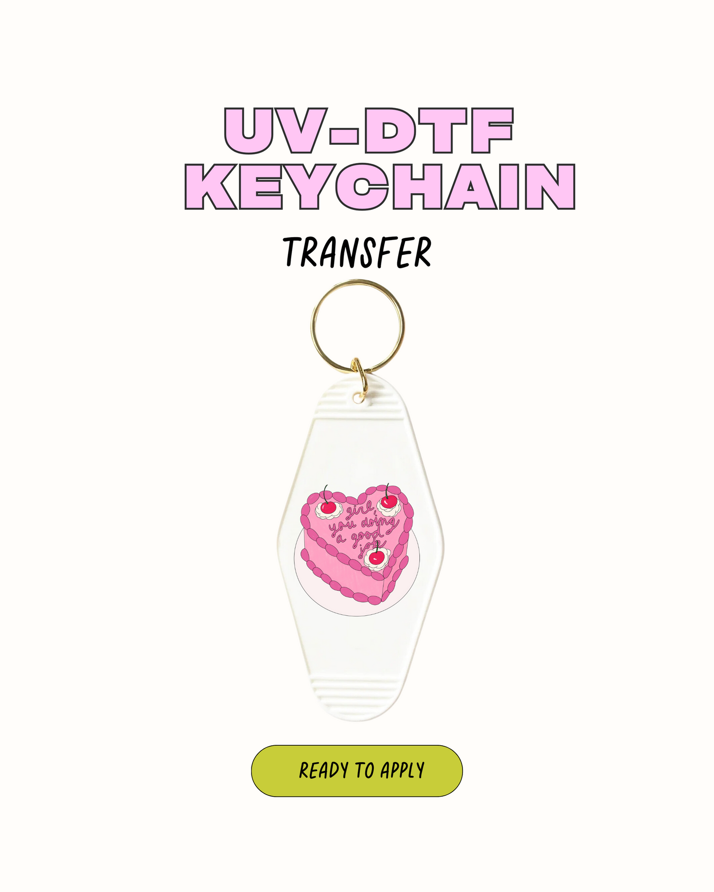 You're ding a grate Job - UVDTF Keychain
