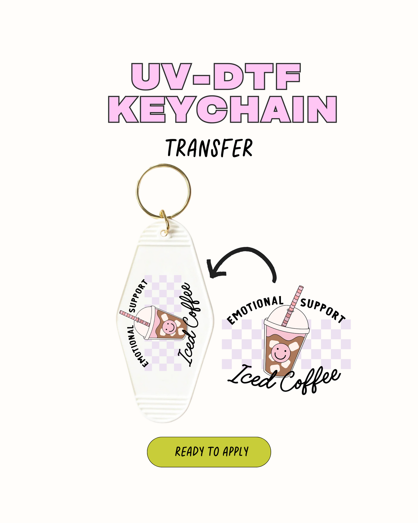 Emotional Support - UVDTF Keychain