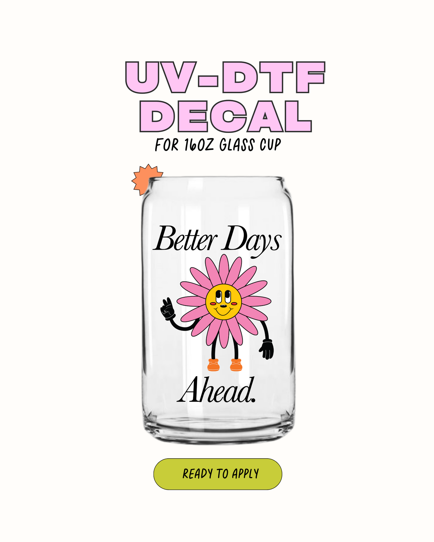 Better Days Ahead - UVDTF