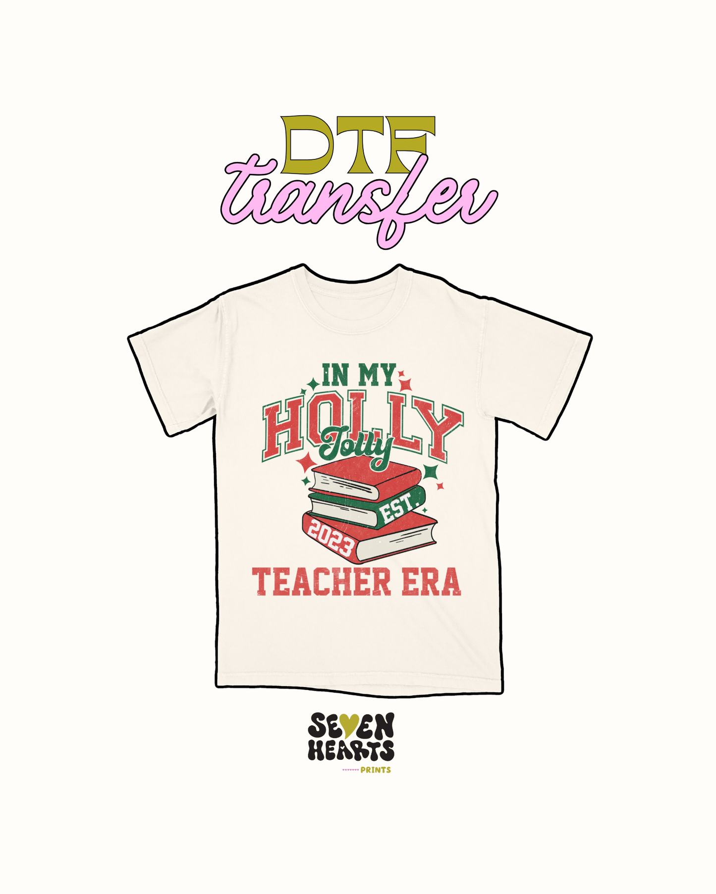 Holly teacher era- DTF Transfer