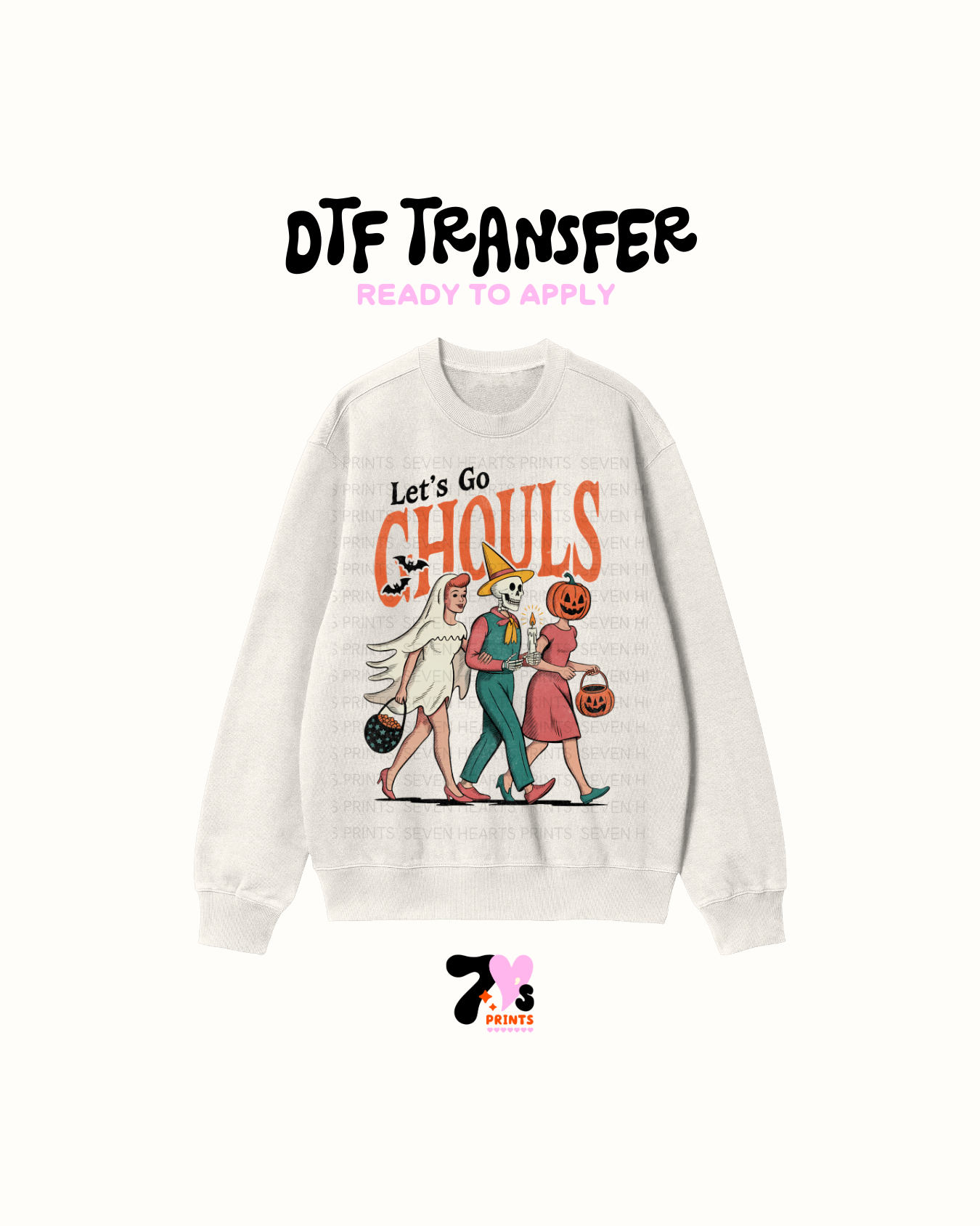 Lets go ghouls - DTF Transfers