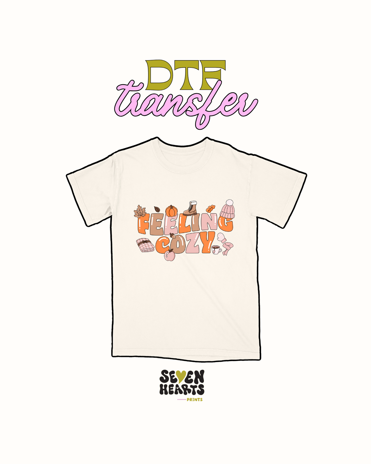 Feeling cozy - DTF Transfer