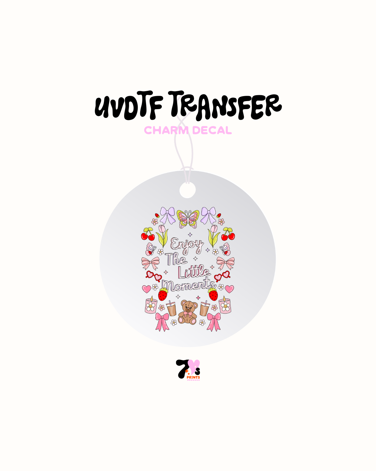 Enjoy the the little moments - Car Charm Decal UVDTF