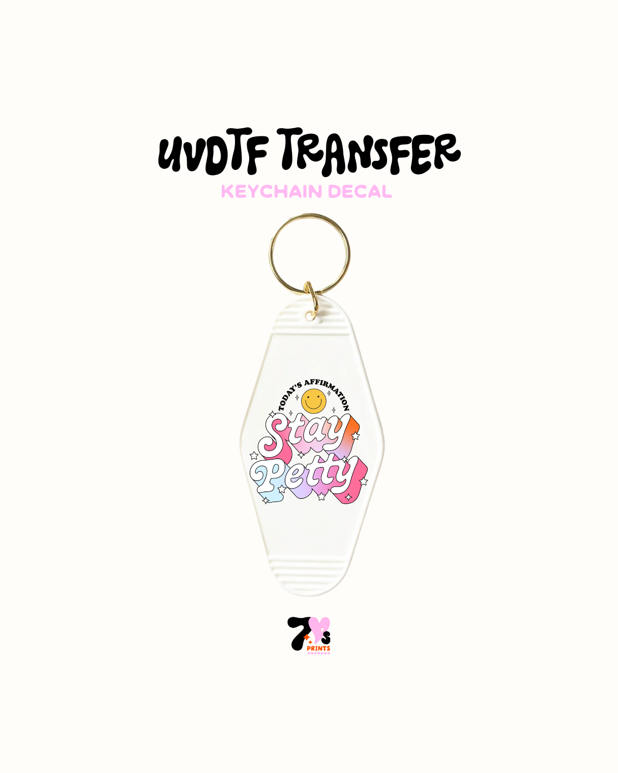Stay petty - UVDTF Keychain