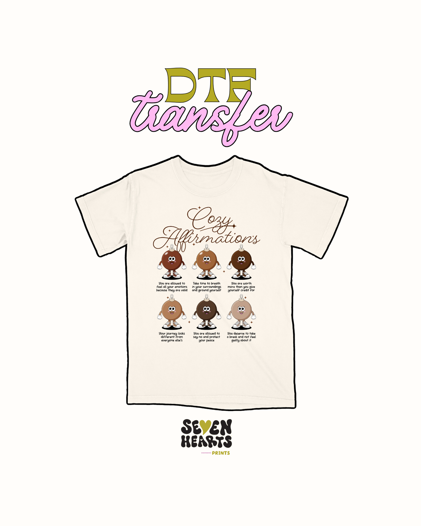 Cozy affirmations - DTF Transfer