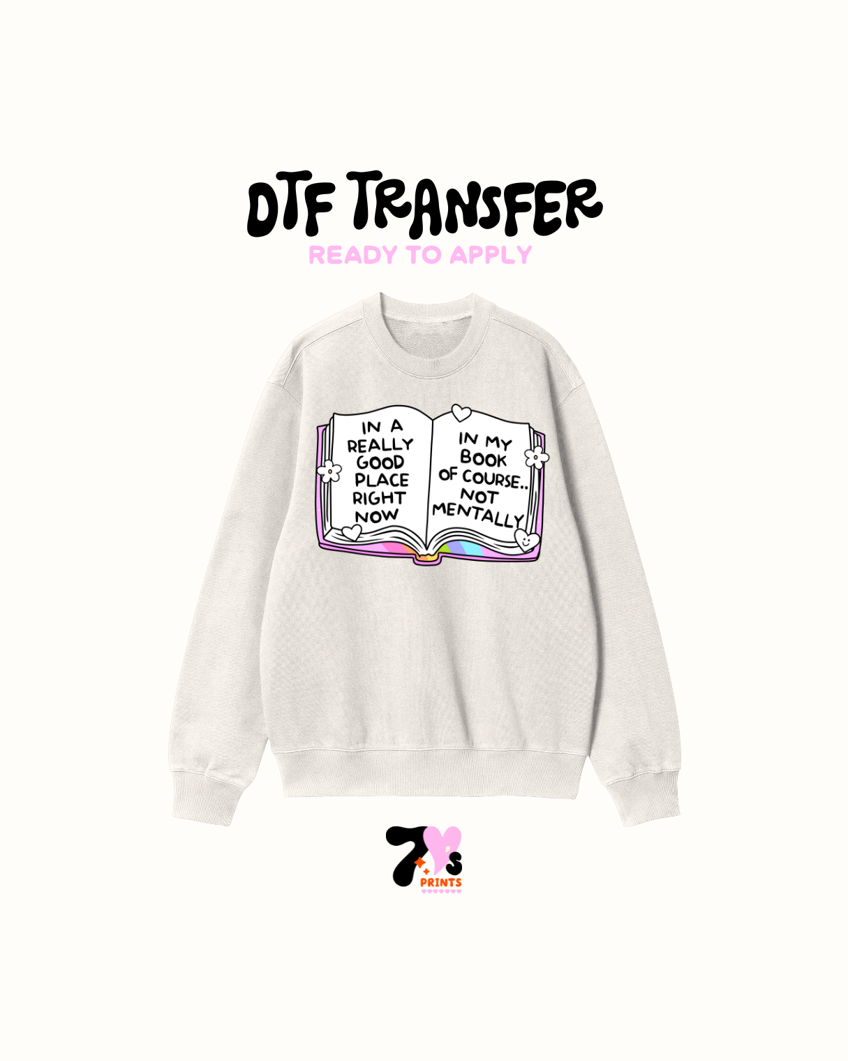 In an really good place right now - DTF Transfer