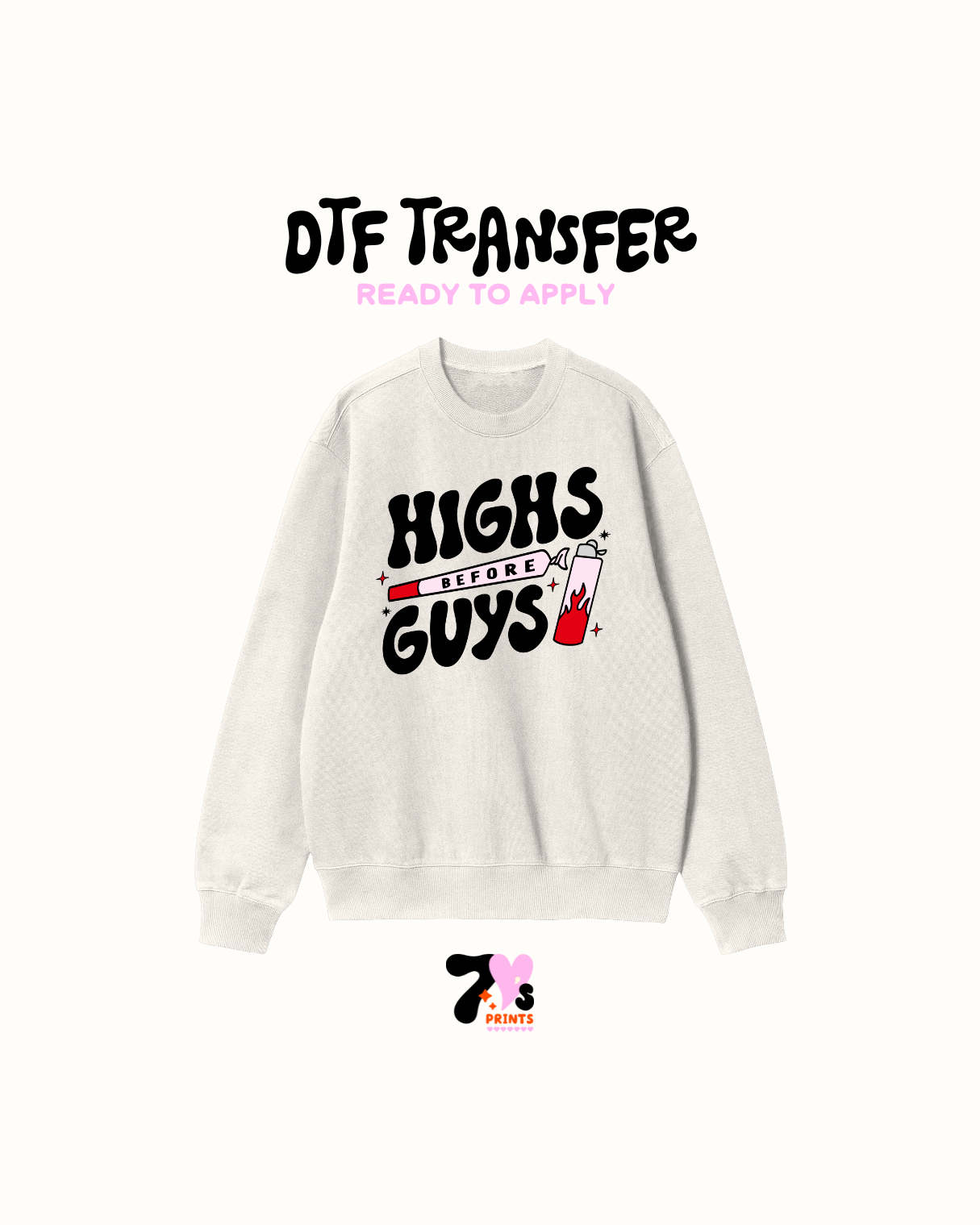 High before guys- DTF Transfer