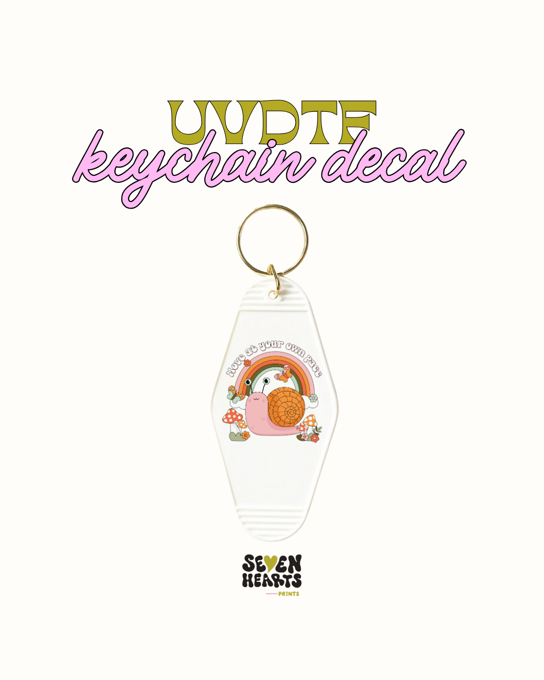 At your own pace -UVDTF Keychain