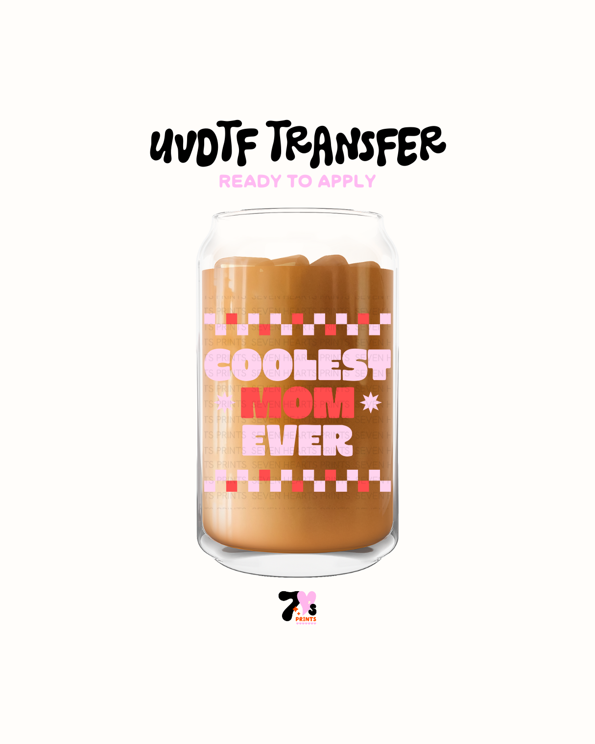 Coolest mom ever - UVDTF Decal