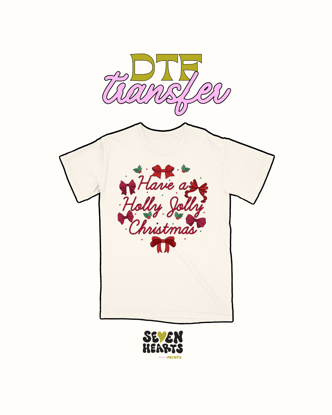 Have a holly jolly Christmas - DTF Transfer