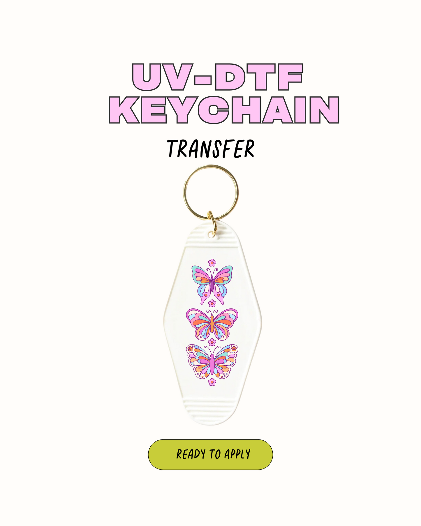 Cute Butterflies - UVDTF Keychain