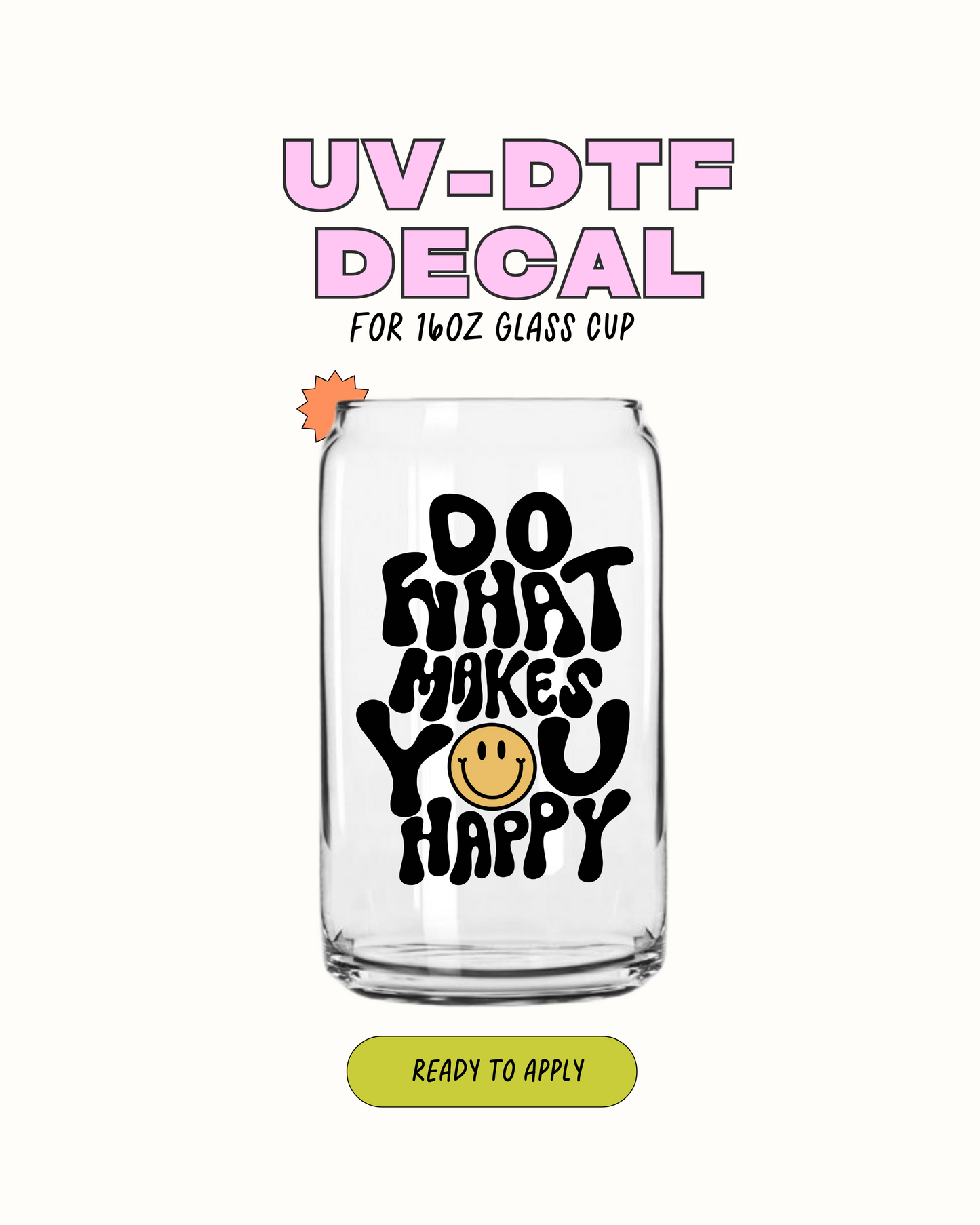 Haz lo que te haga feliz - UVDTF