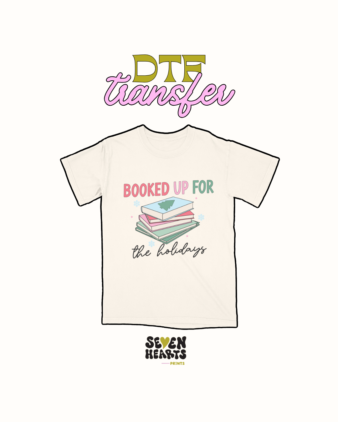Booked up for the holidays - DTF Transfer