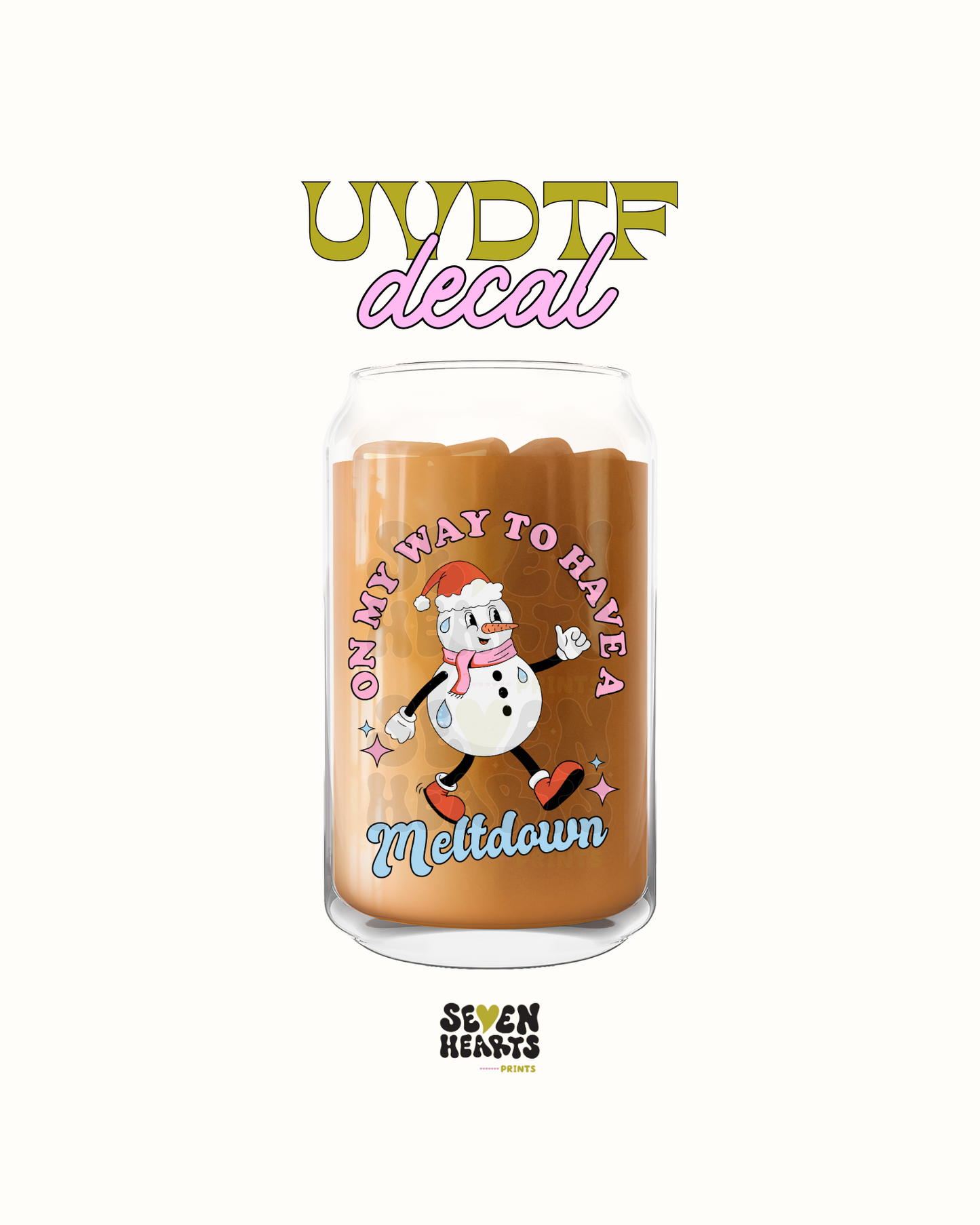 On my way to have a meltdown - UVDTF Decal