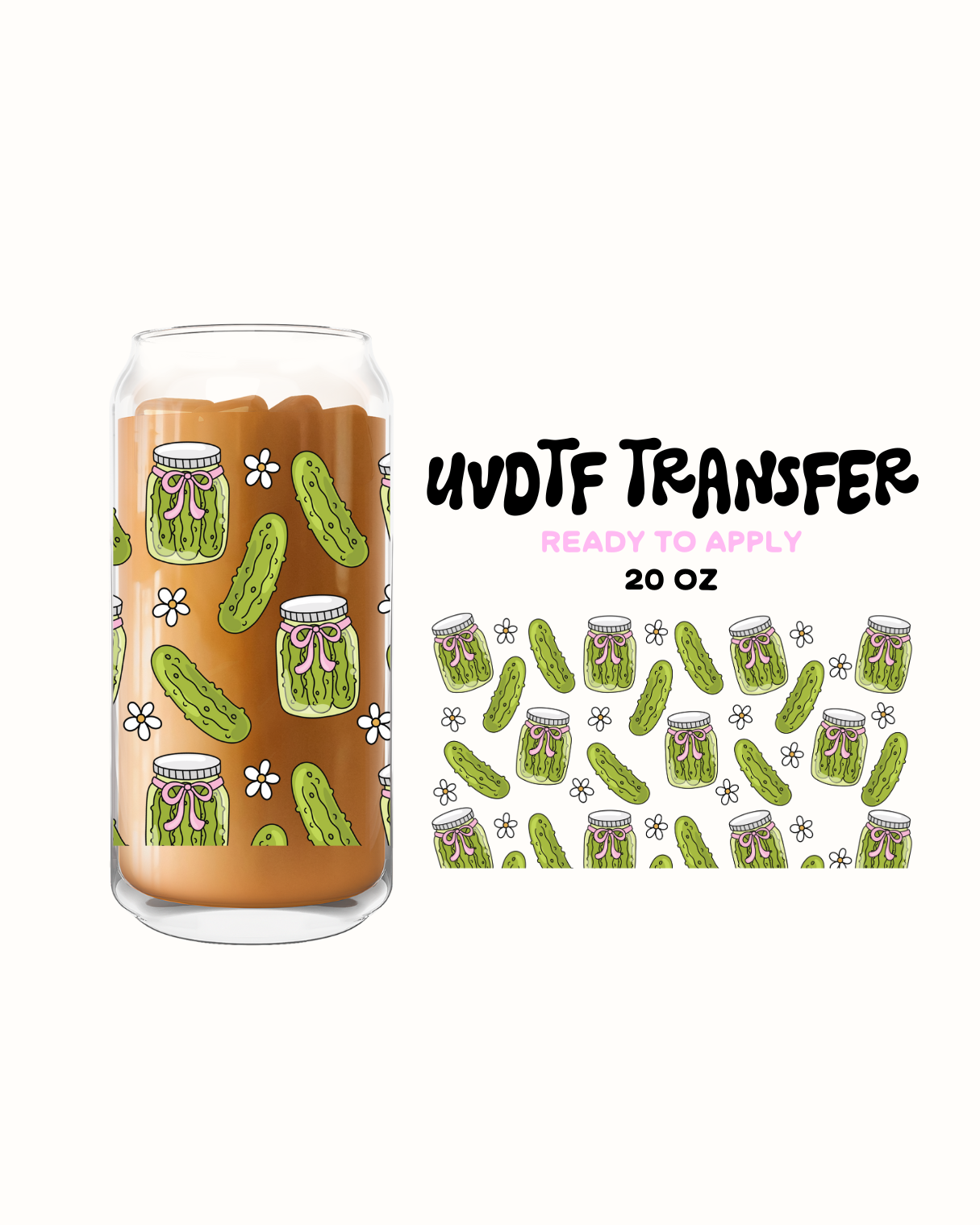 pickles 20oz- UVDTF 20oz Cup Wrap