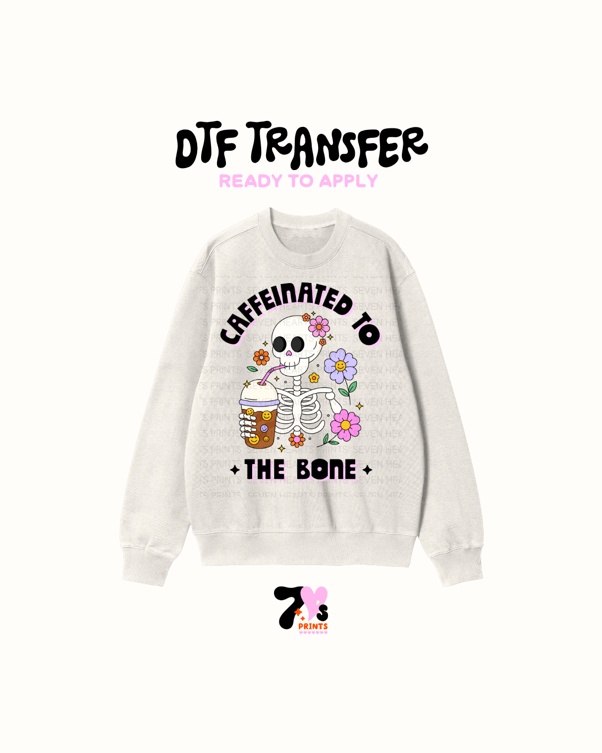 Caffeinated to the bone - DTF Transfer