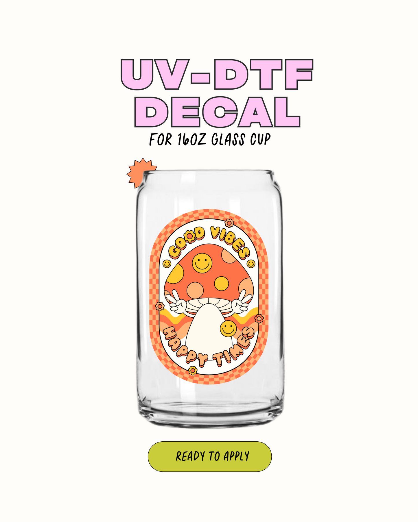 Good Vibes - UVDTF