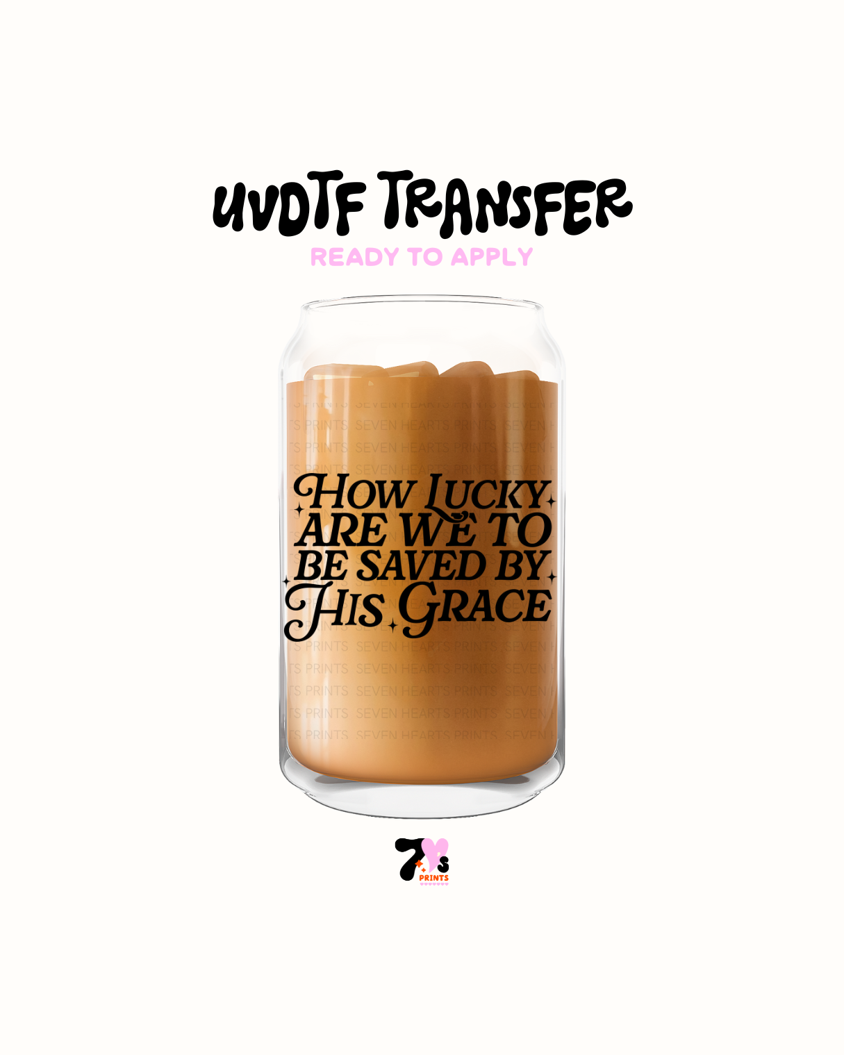 How lucky are we to be saved by his grace - UVDTF Decal